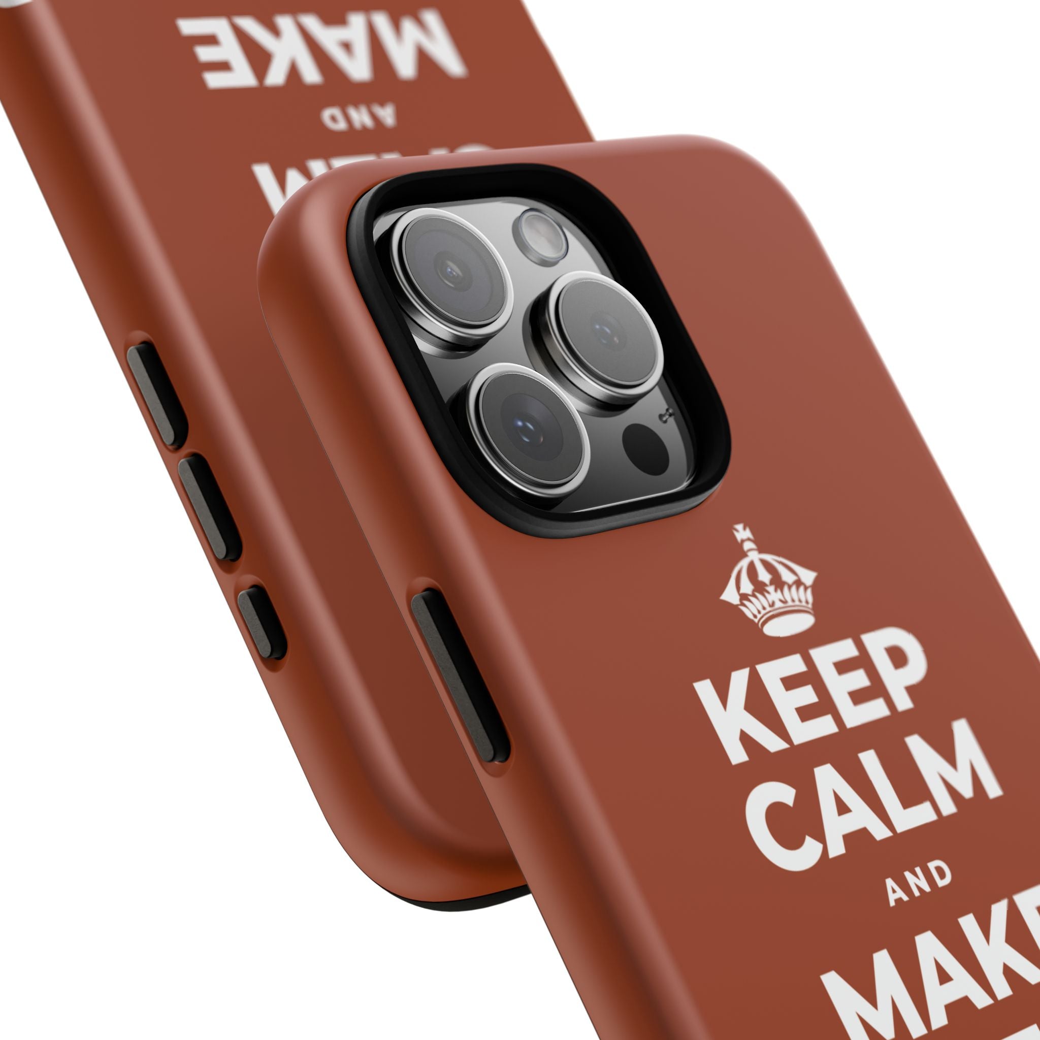 KEEP CALM AND MAKE SOMETHING TODAY Phone Case
