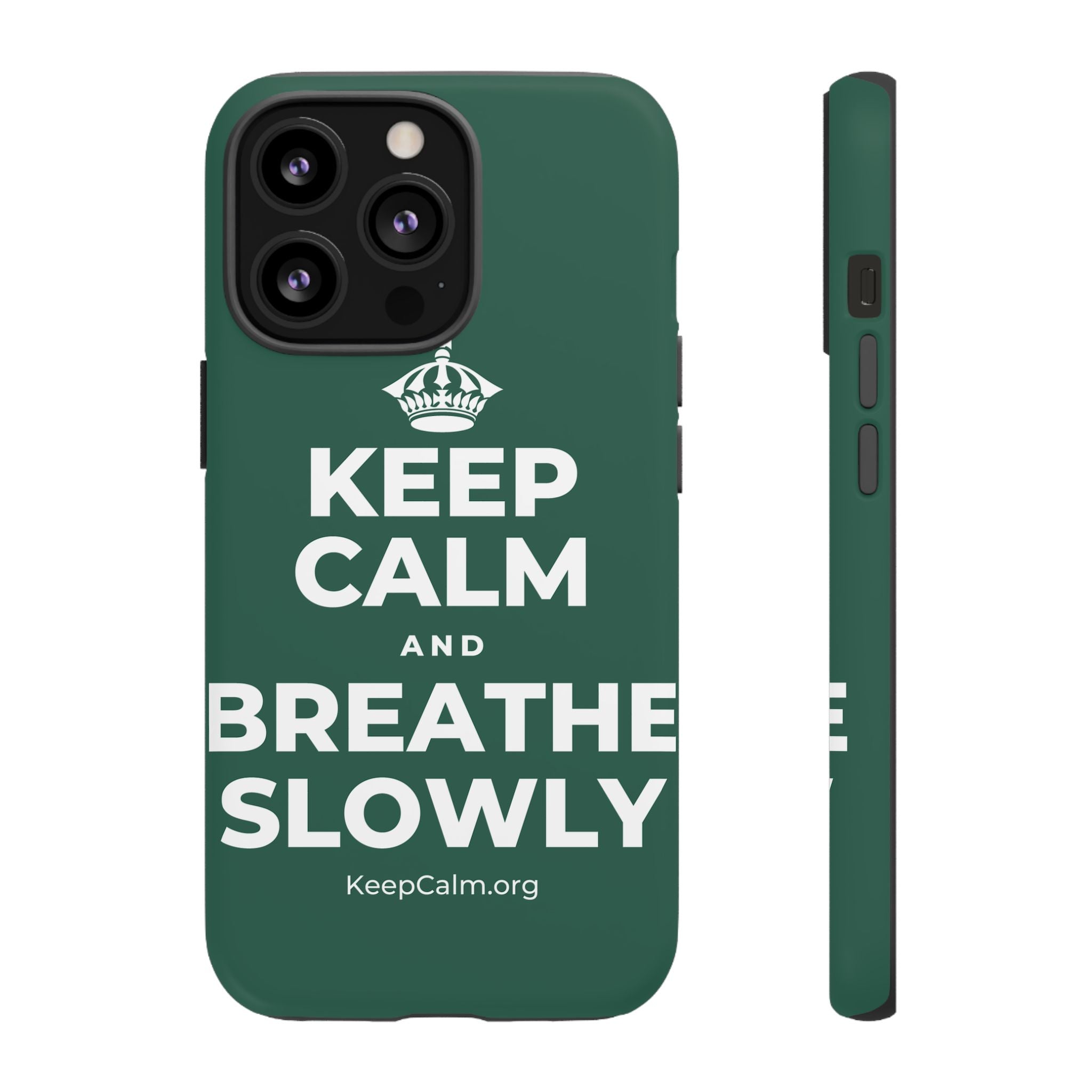 KEEP CALM AND BREATHE SLOWLY Phone Case