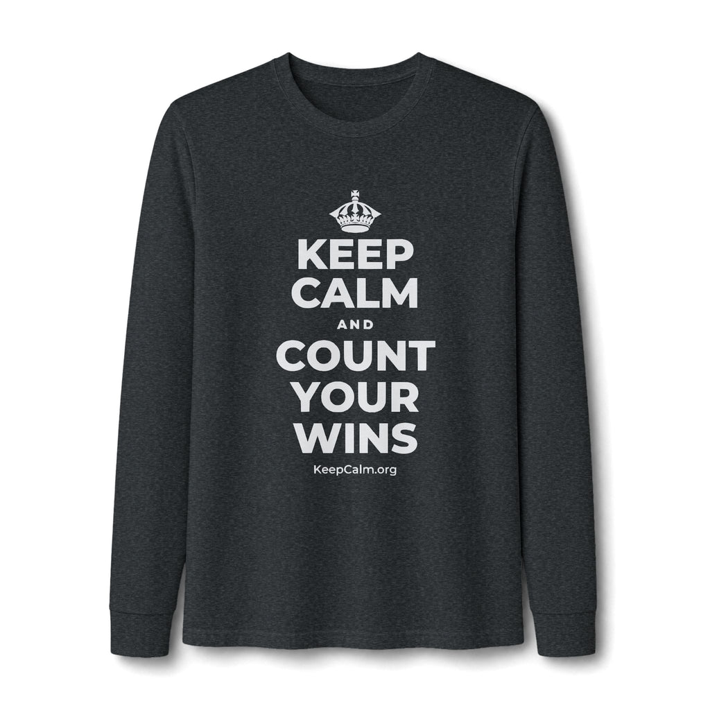 KEEP CALM AND COUNT YOUR WINS Long Sleeve Tee