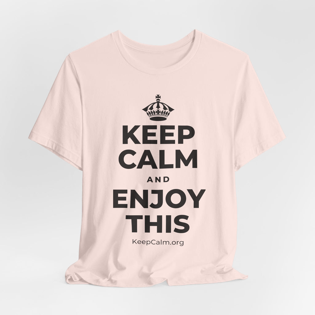 KEEP CALM AND ENJOY THIS T-Shirt (Soft Cream–Heather Mauve)