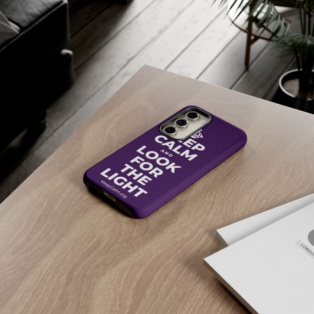 KEEP CALM AND LOOK FOR THE LIGHT Phone Case
