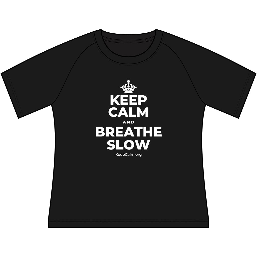 KEEP CALM AND BREATHE SLOW Women's Raglan Tee