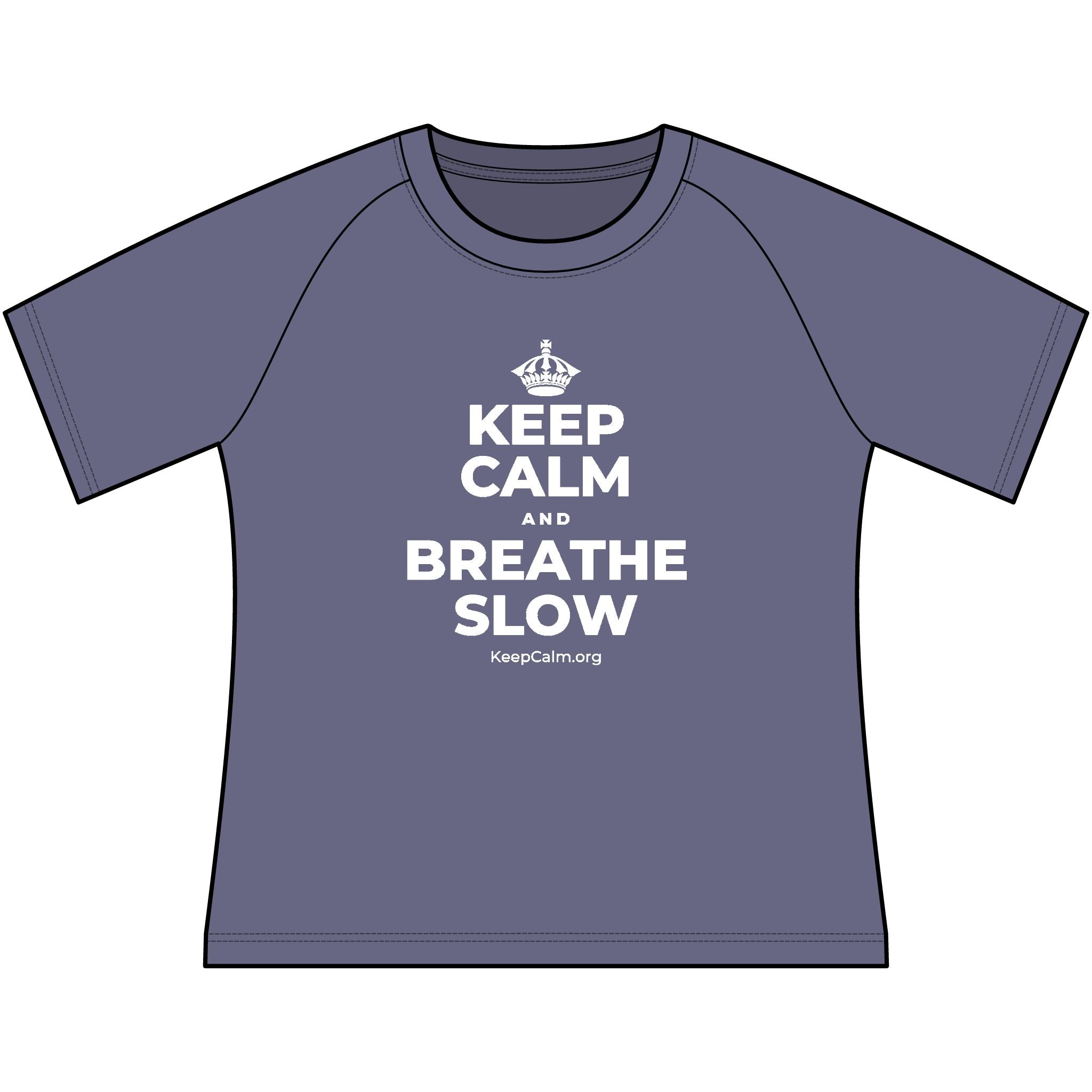 KEEP CALM AND BREATHE SLOW Women's Raglan Tee