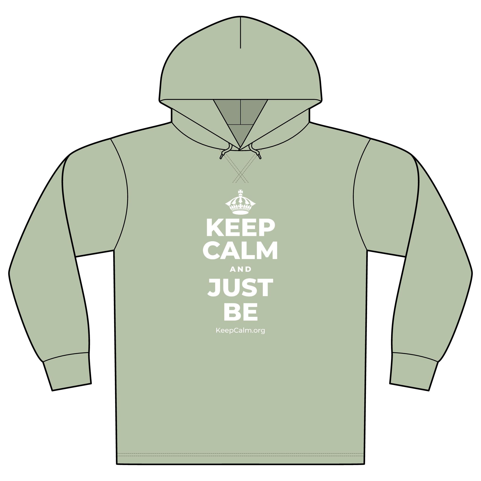 KEEP CALM AND JUST BE Organic Hoodie Tee