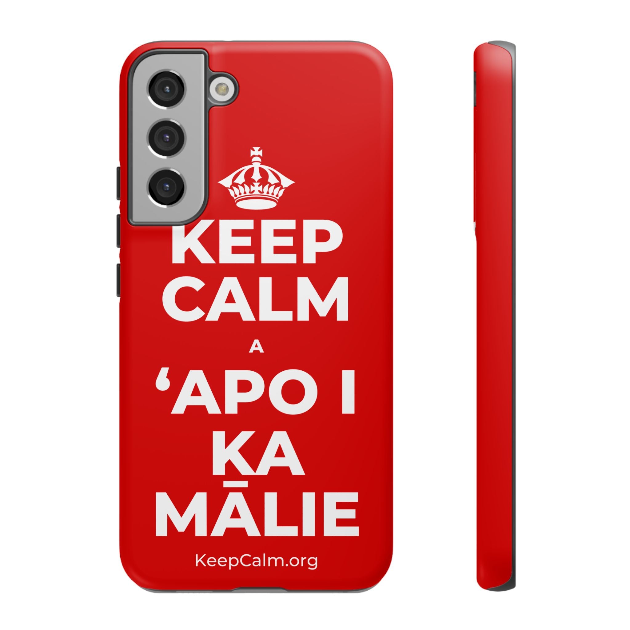 KEEP CALM A ʻAPO I KA MĀLIE Phone Case