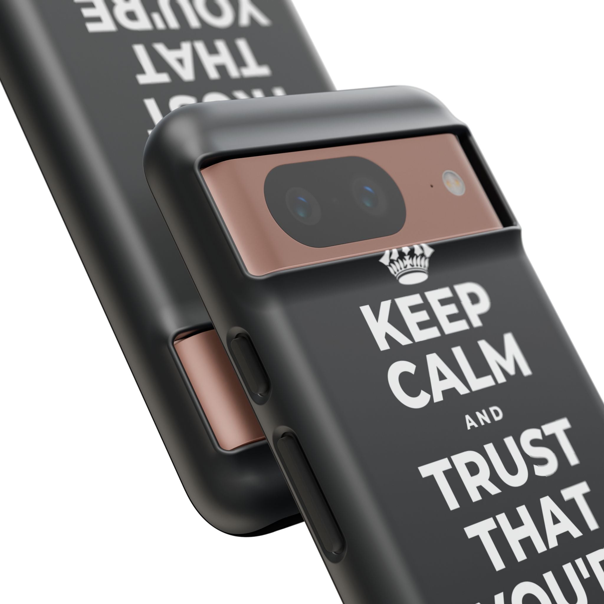 KEEP CALM AND TRUST THAT YOU'RE DOING YOUR BEST Phone Case (Dark)
