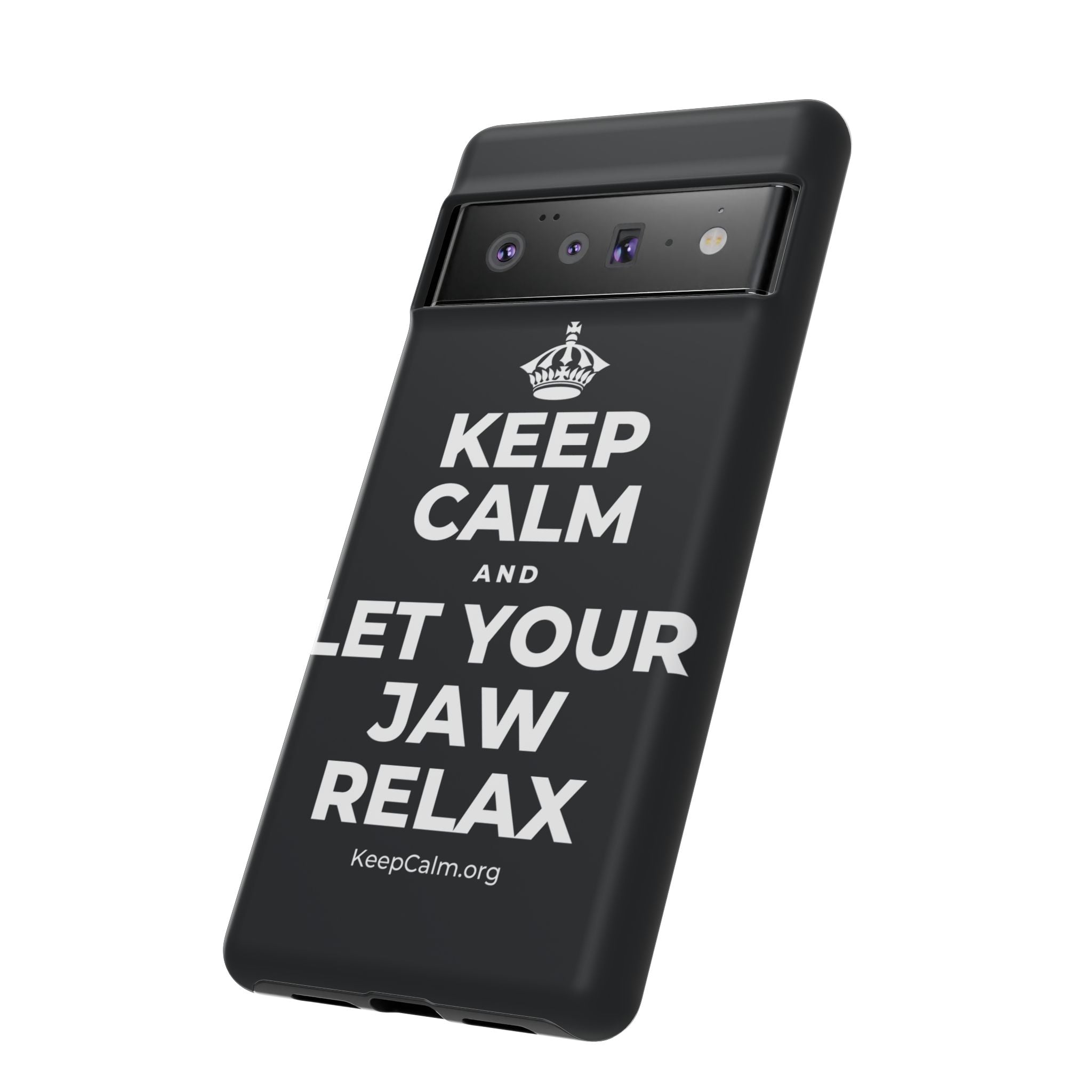 KEEP CALM AND LET YOUR JAW RELAX Phone Case (Dark)