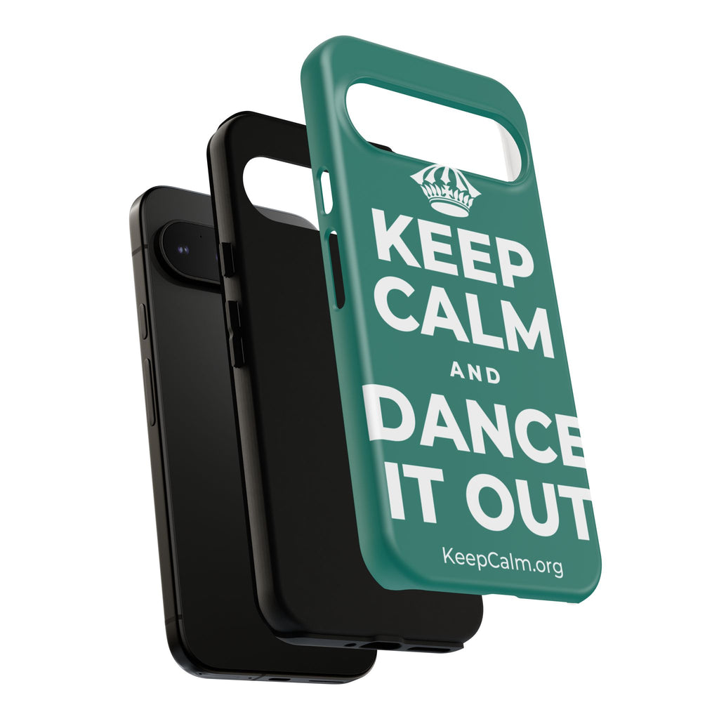 KEEP CALM AND DANCE IT OUT Phone Case