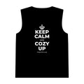 KEEP CALM AND COZY UP Tank Top