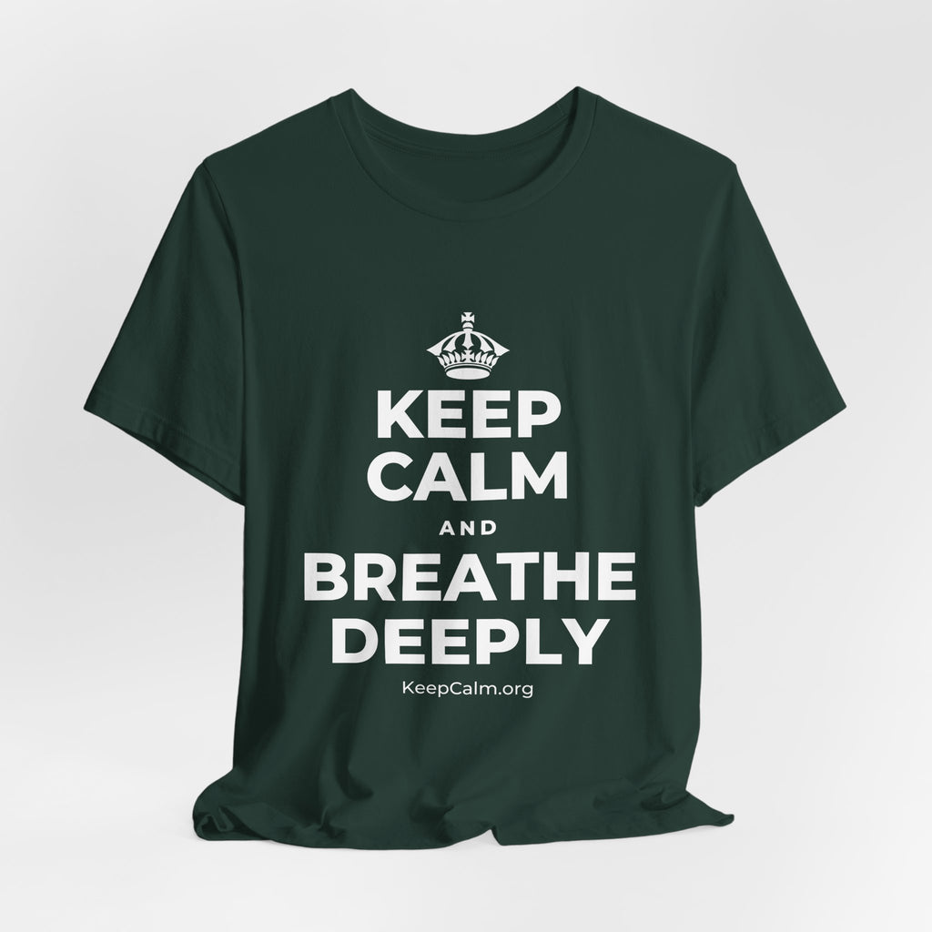 KEEP CALM AND BREATHE DEEPLY T-Shirt (White–Asphalt)