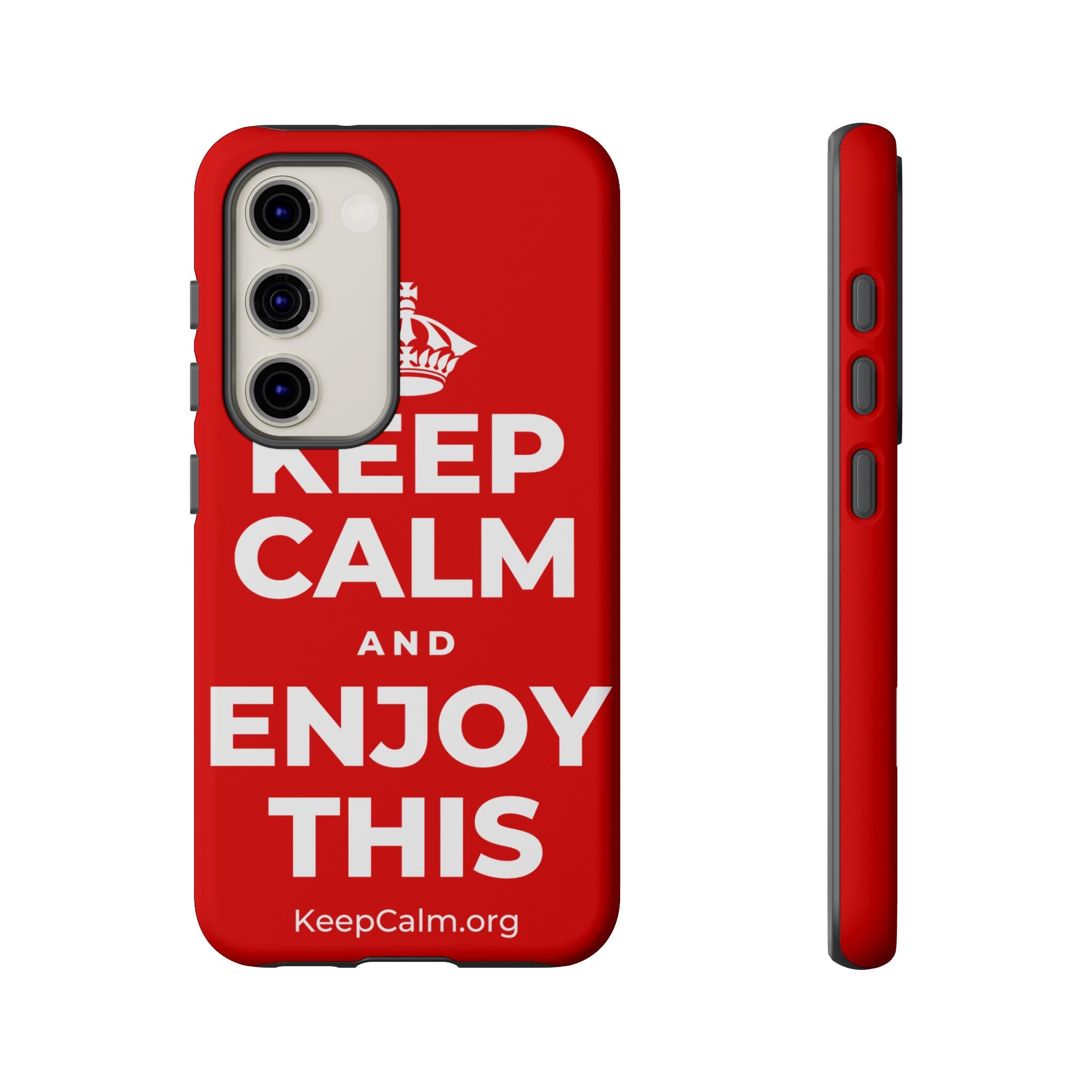 KEEP CALM AND ENJOY THIS Phone Case