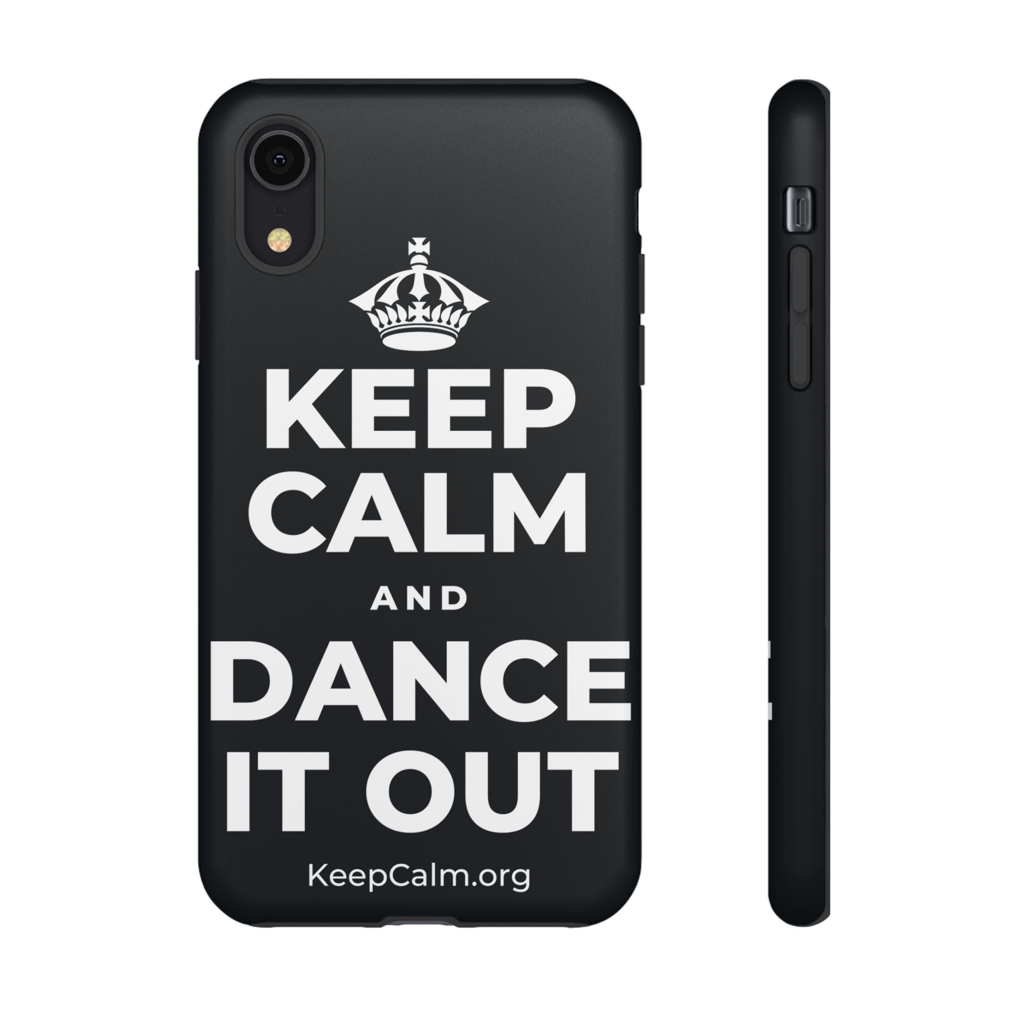 KEEP CALM AND DANCE IT OUT Phone Case (Dark)