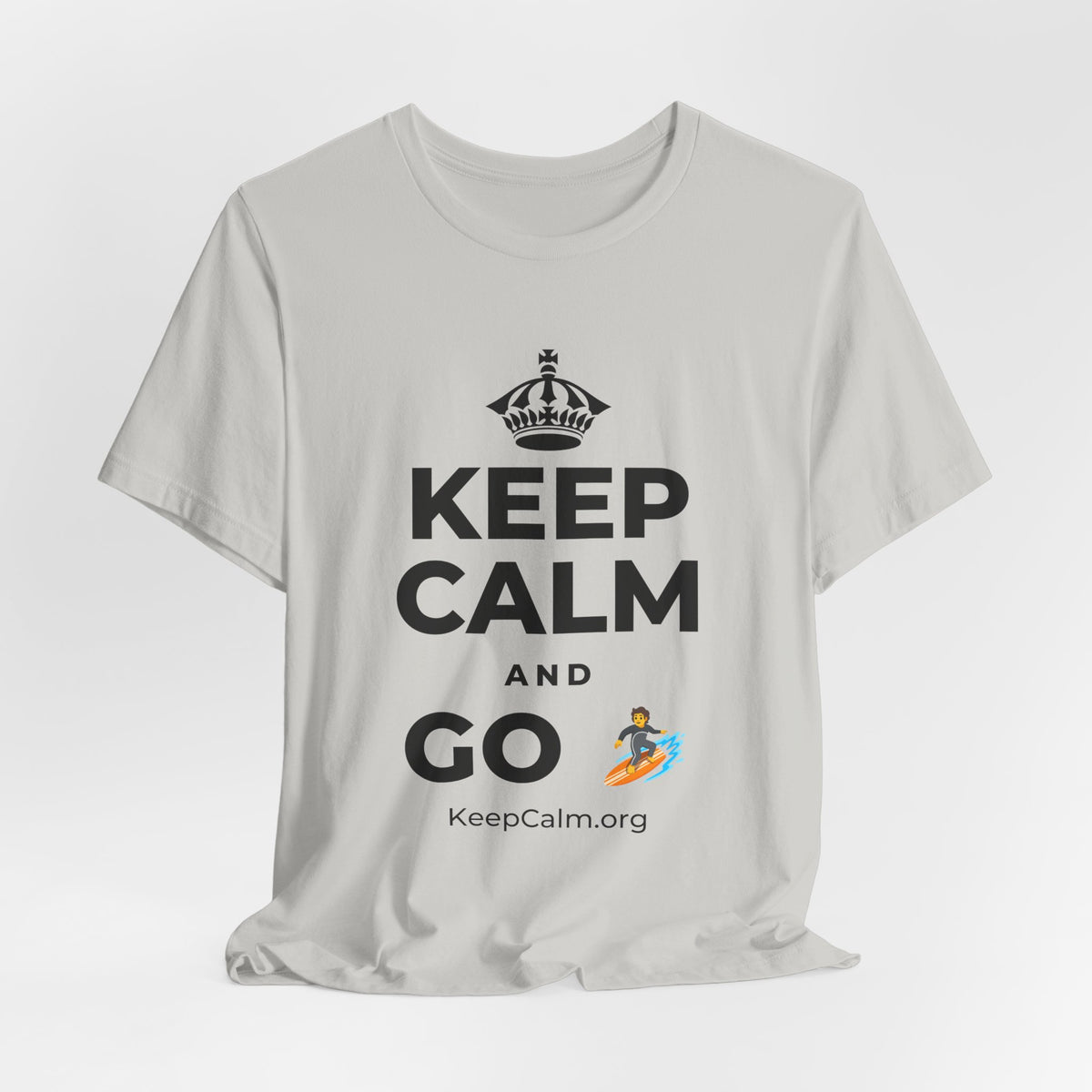 KEEP CALM AND GO 🏄 T-Shirt (Baby Blue–Silver)