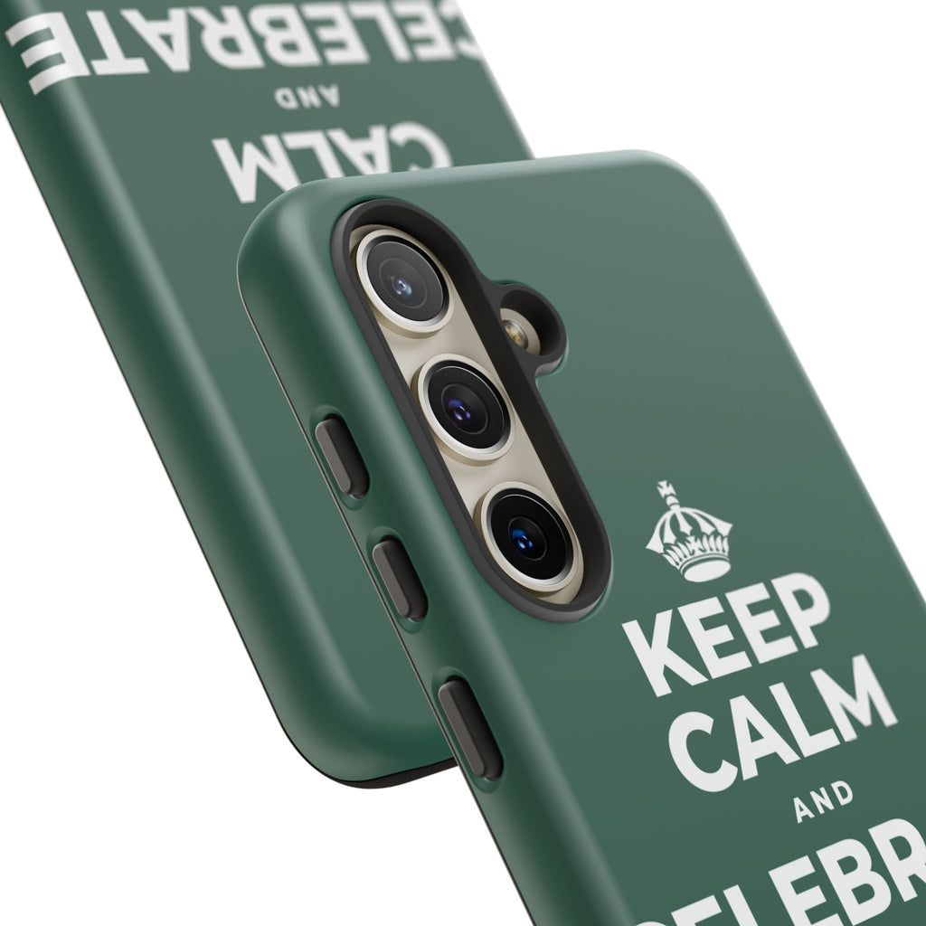 KEEP CALM AND CELEBRATE THE SMALL STUFF Phone Case