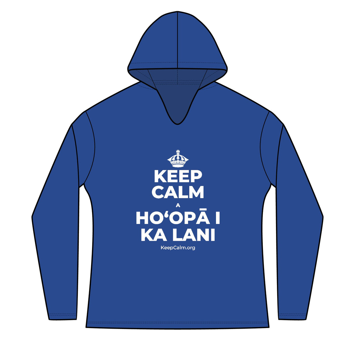 KEEP CALM A HOʻOPĀ I KA LANI Women's Long Sleeve Hoodie