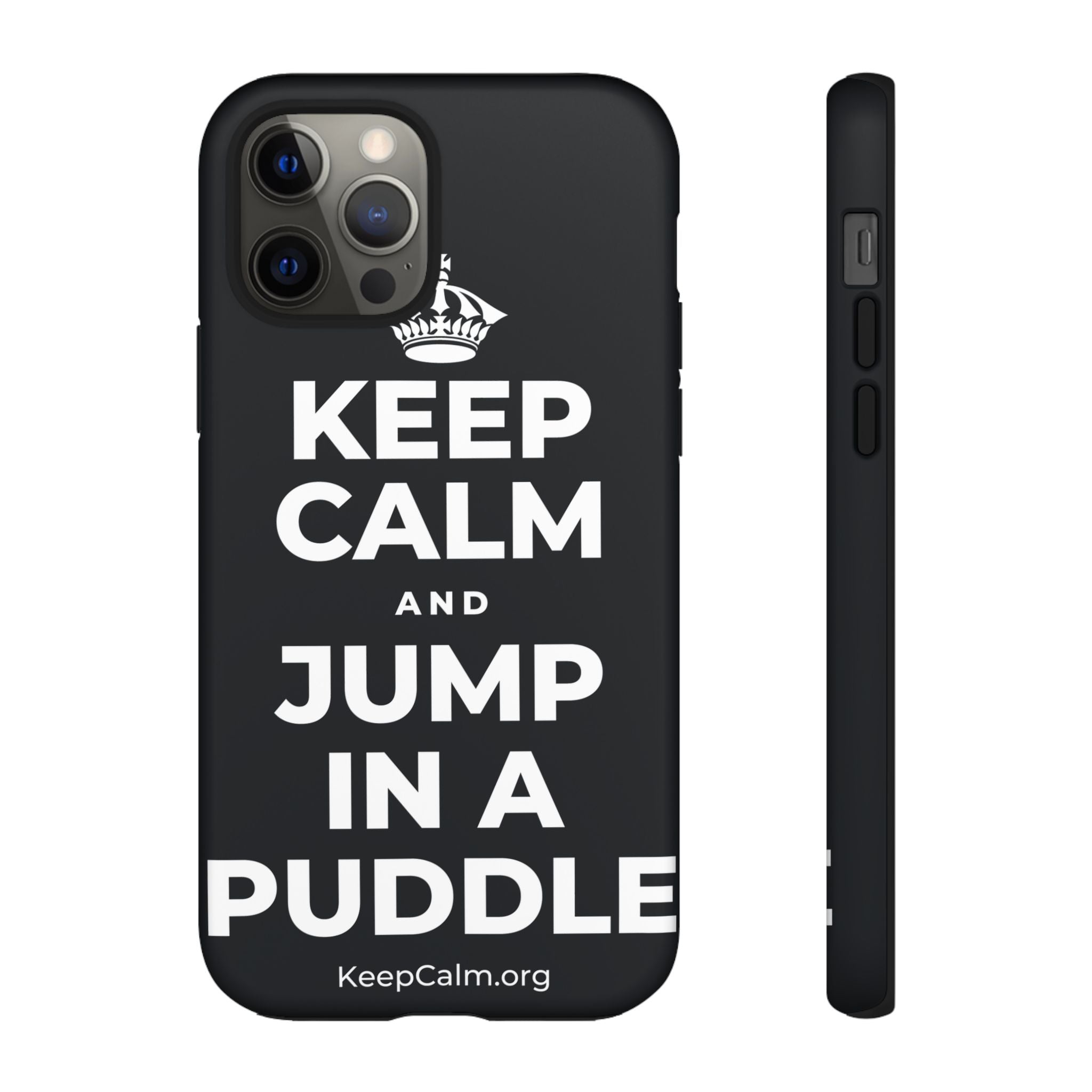 KEEP CALM AND JUMP IN A PUDDLE Phone Case (Dark)