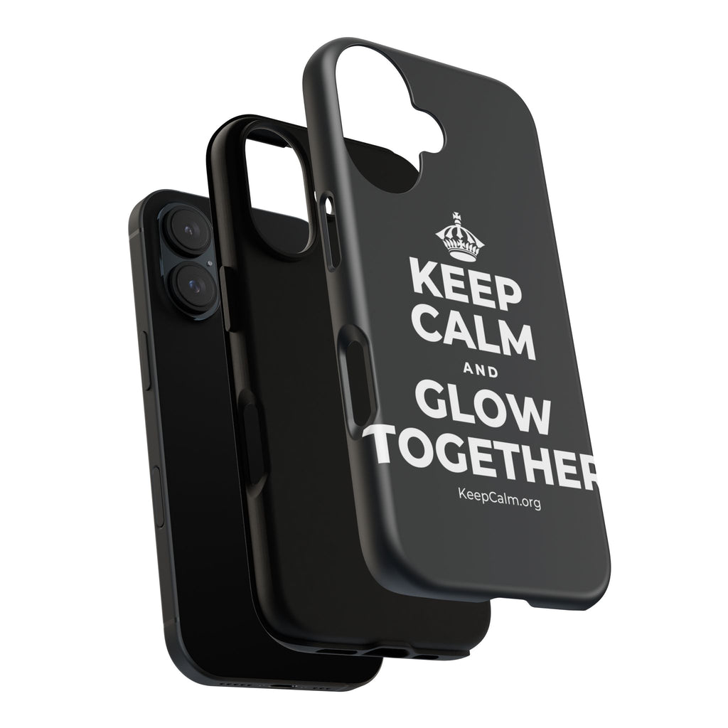 KEEP CALM AND GLOW TOGETHER Phone Case (Dark)