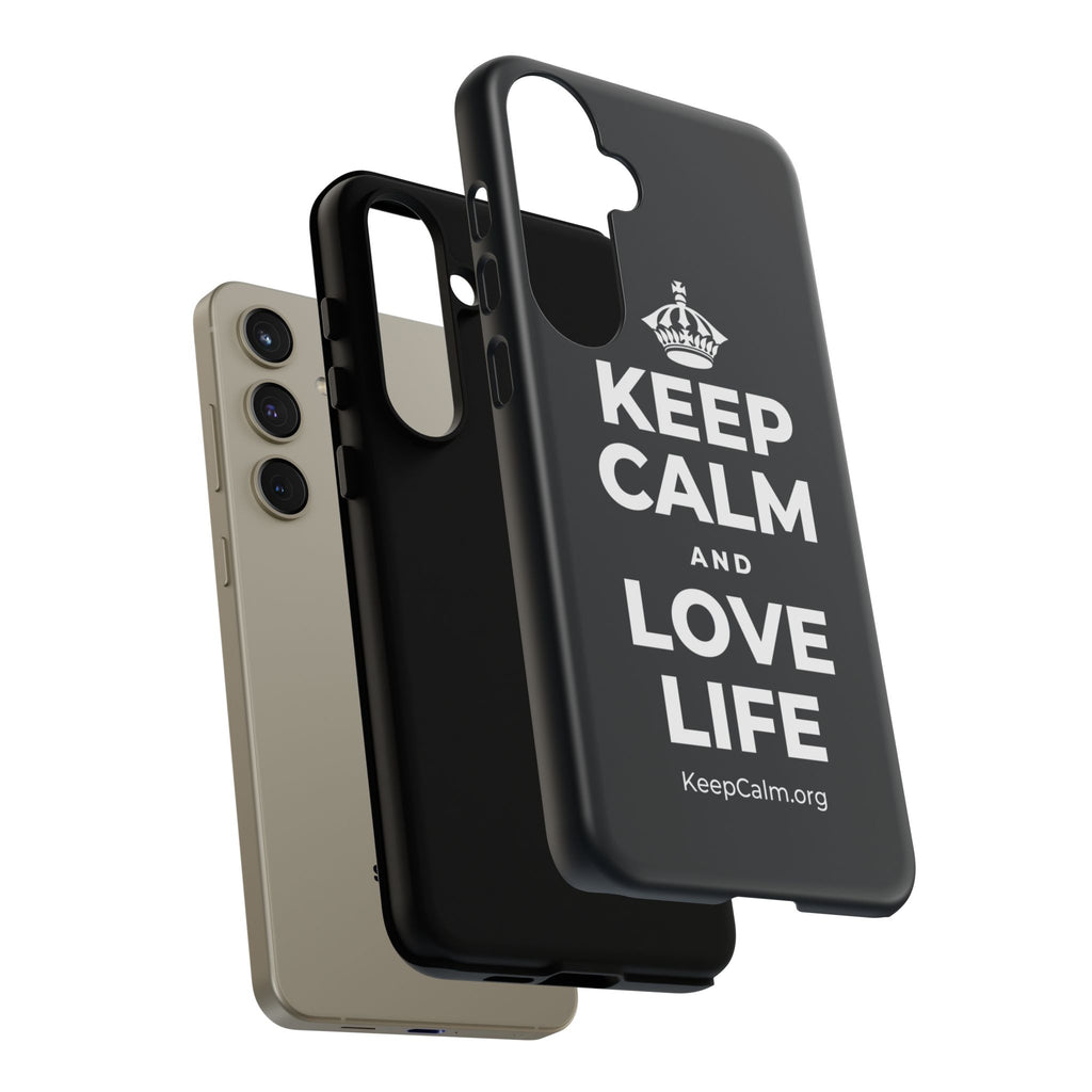 KEEP CALM AND LOVE LIFE Phone Case (Dark)