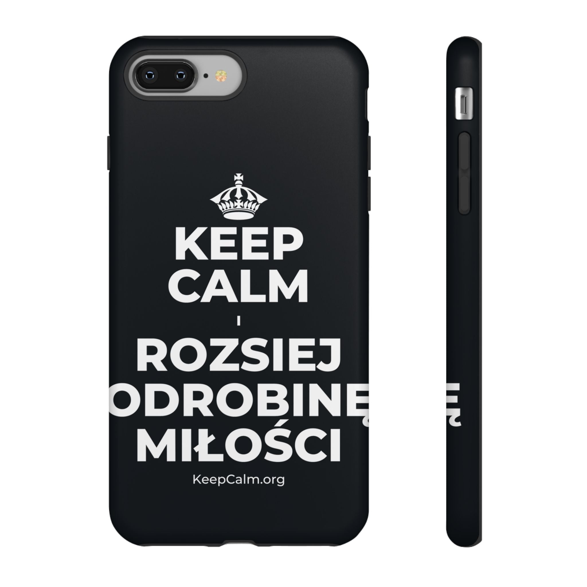 KEEP CALM I ROZSIEJ ODROBINĘ MIŁOŚCI Phone Case (Dark)
