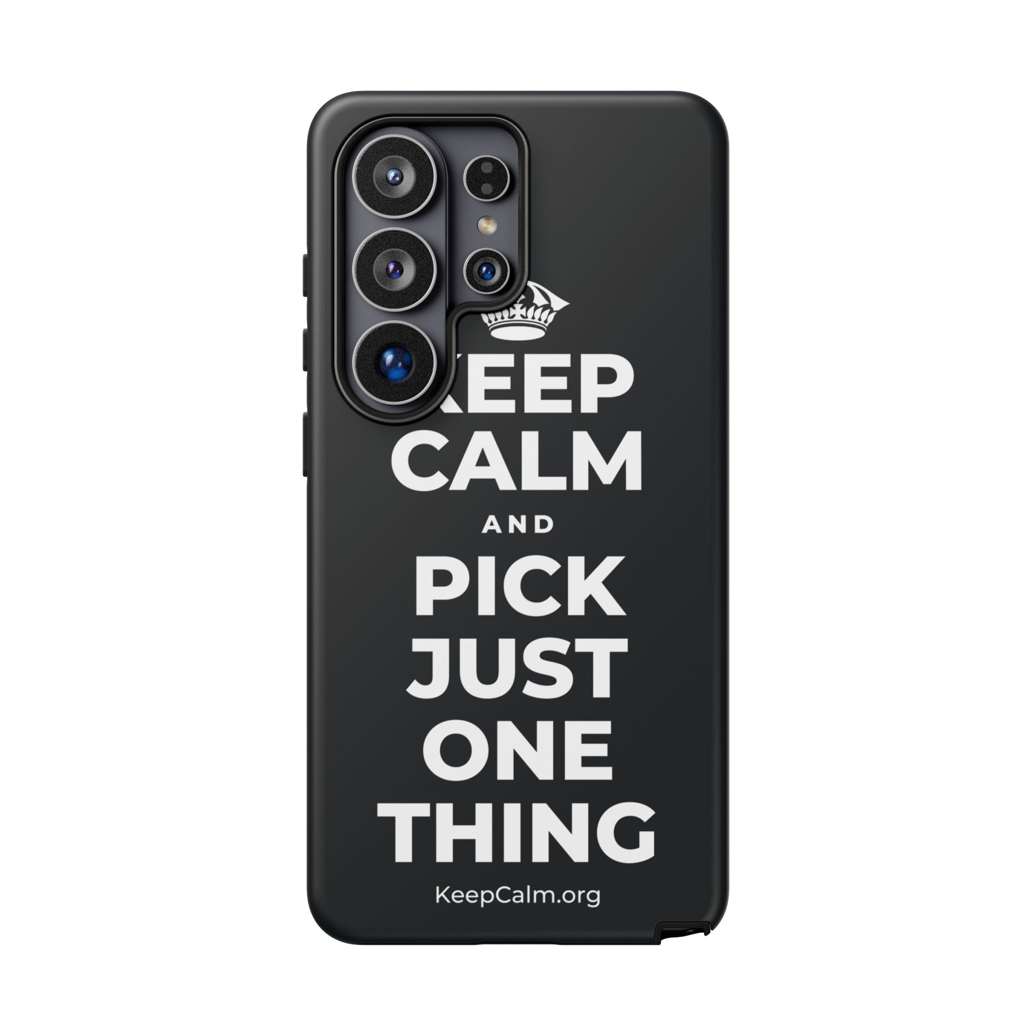KEEP CALM AND PICK JUST ONE THING Phone Case (Dark)