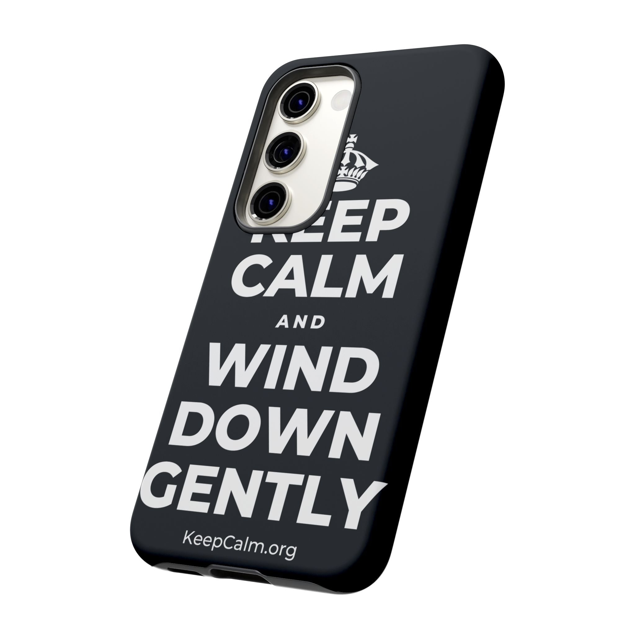 KEEP CALM AND WIND DOWN GENTLY Phone Case (Dark)