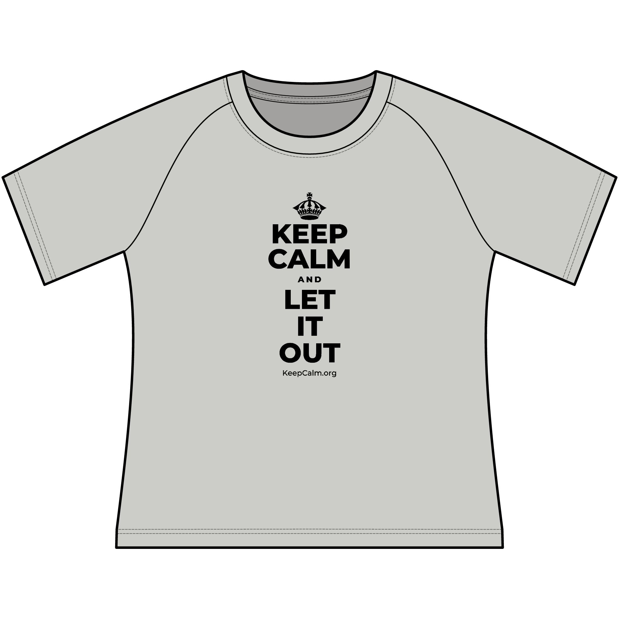 KEEP CALM AND LET IT OUT Women's Raglan Tee