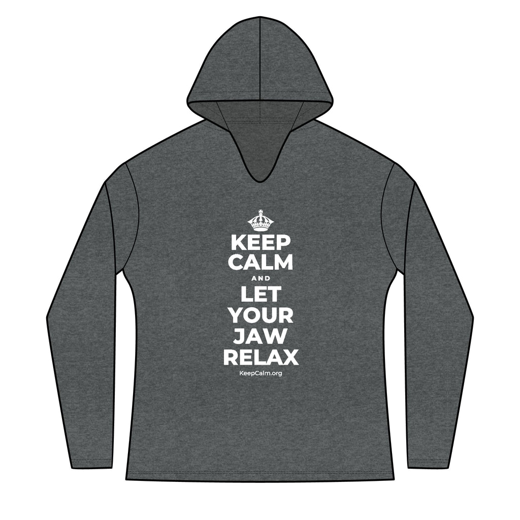 KEEP CALM AND LET YOUR JAW RELAX Women's Long Sleeve Hoodie