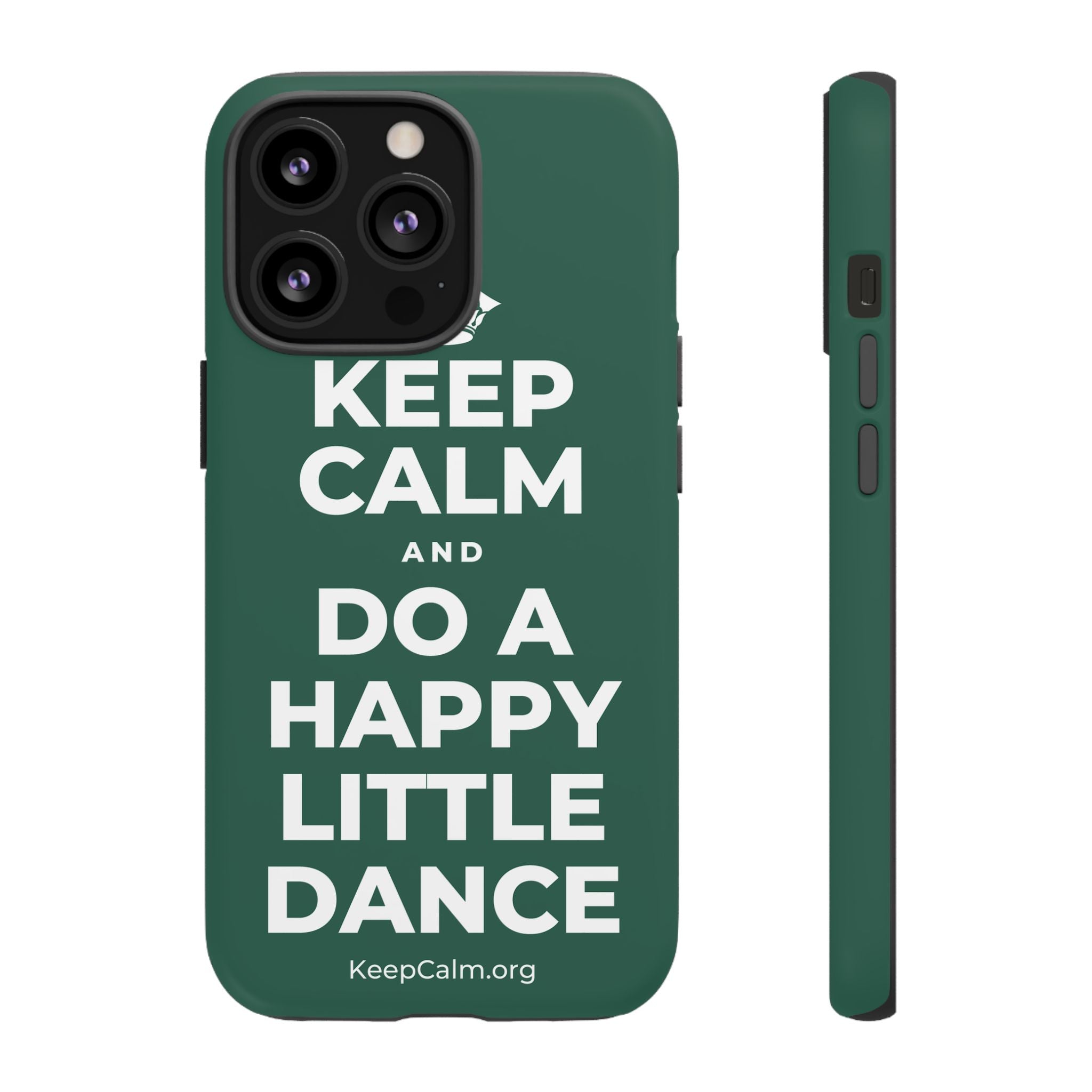 KEEP CALM AND DO A HAPPY LITTLE DANCE Phone Case