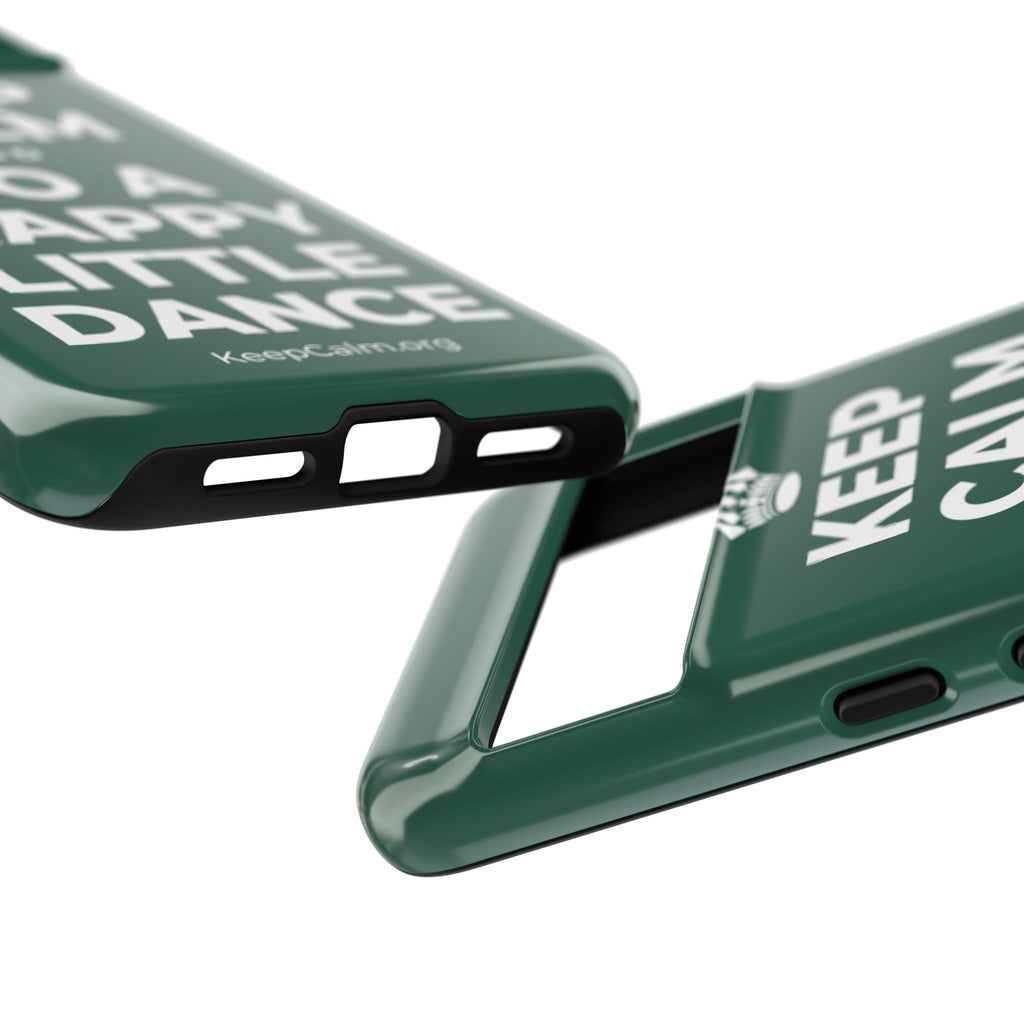 KEEP CALM AND DO A HAPPY LITTLE DANCE Phone Case