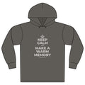 KEEP CALM AND MAKE A WARM MEMORY Organic Hoodie Tee