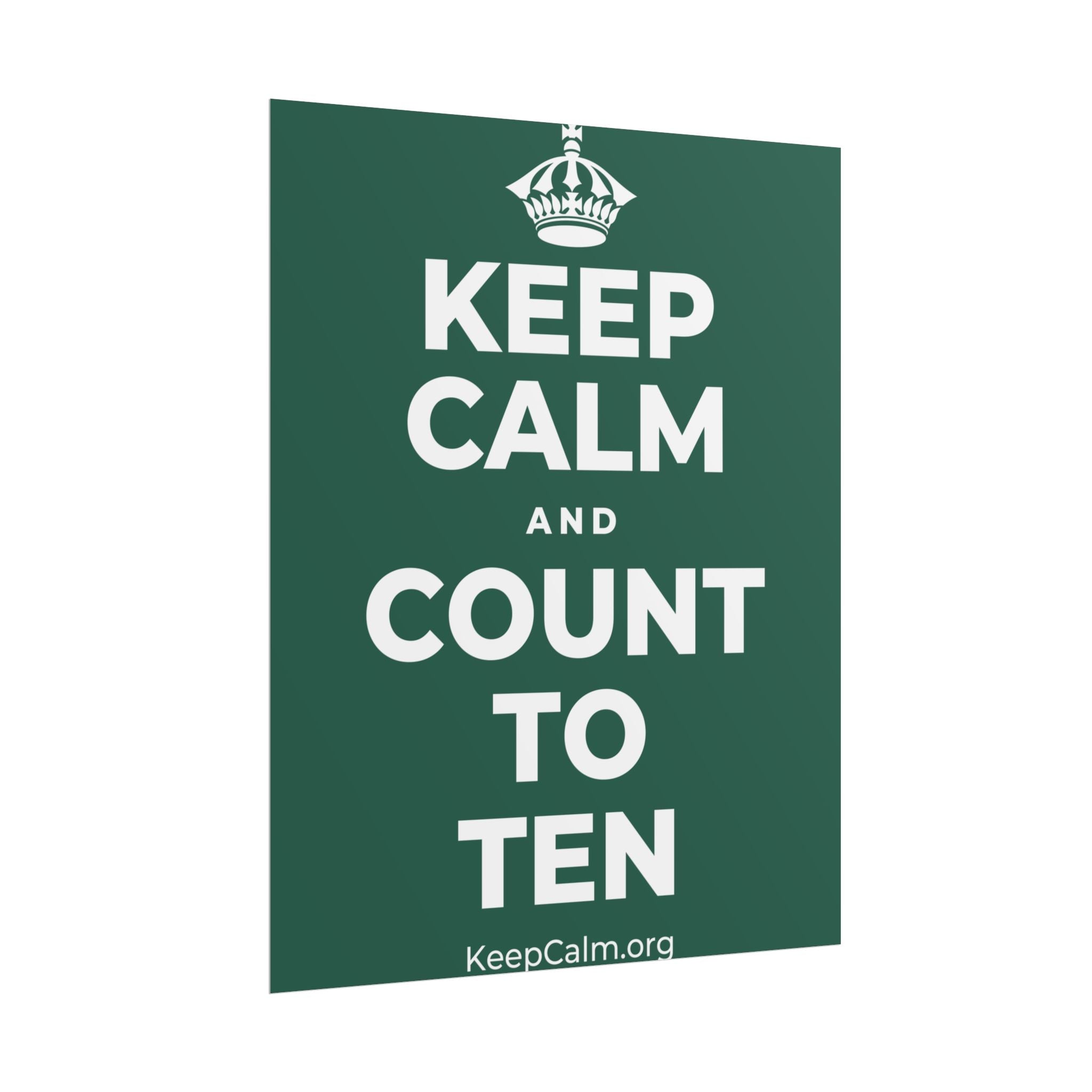 KEEP CALM AND COUNT TO TEN Poster
