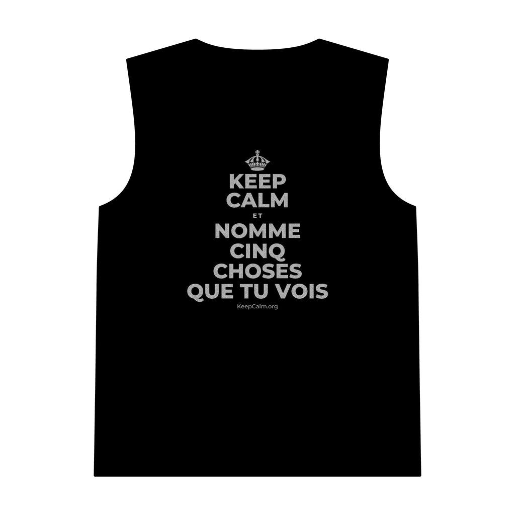 KEEP CALM ET NOMME CINQ CHOSES QUE TU VOIS Tank Top