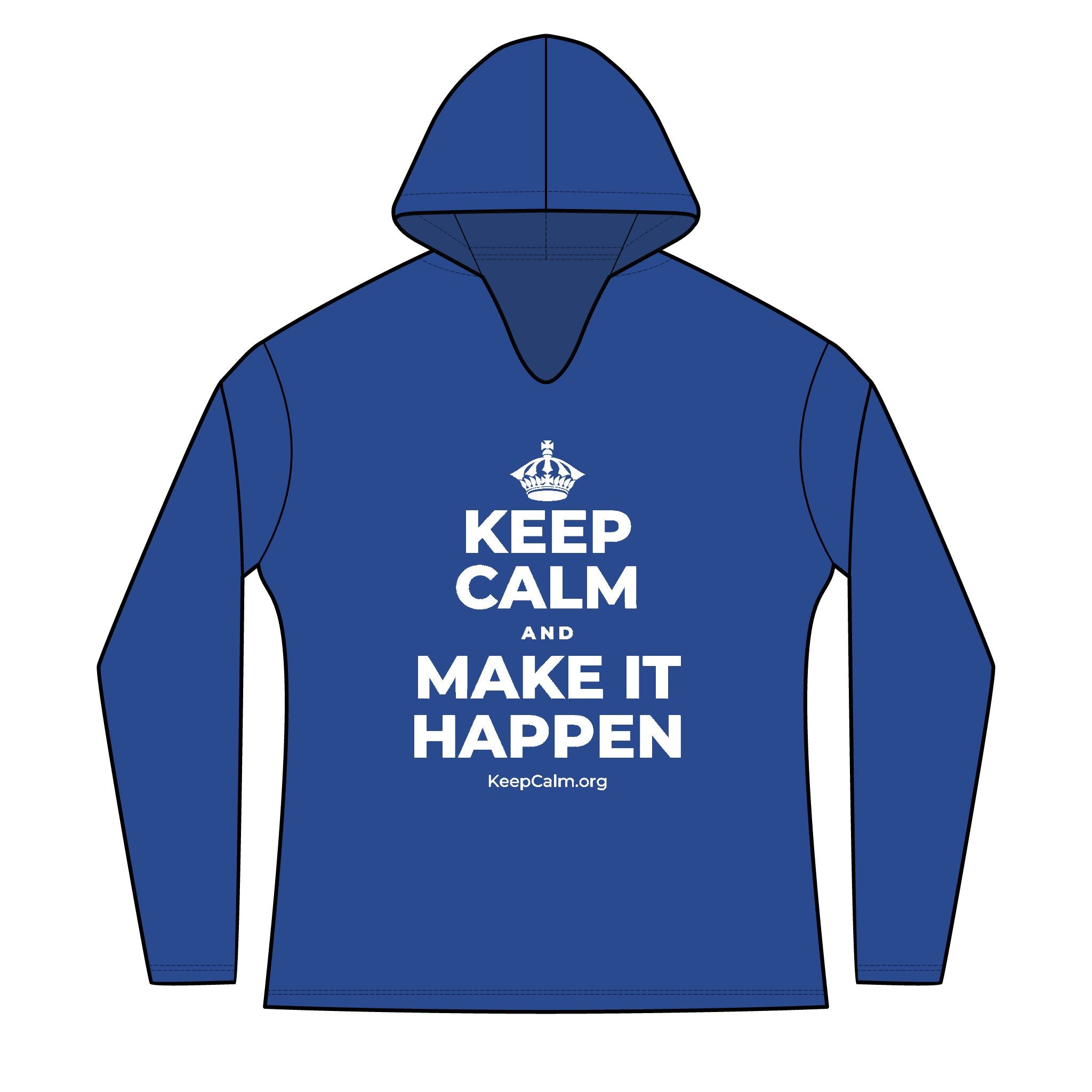 KEEP CALM AND MAKE IT HAPPEN Women's Long Sleeve Hoodie