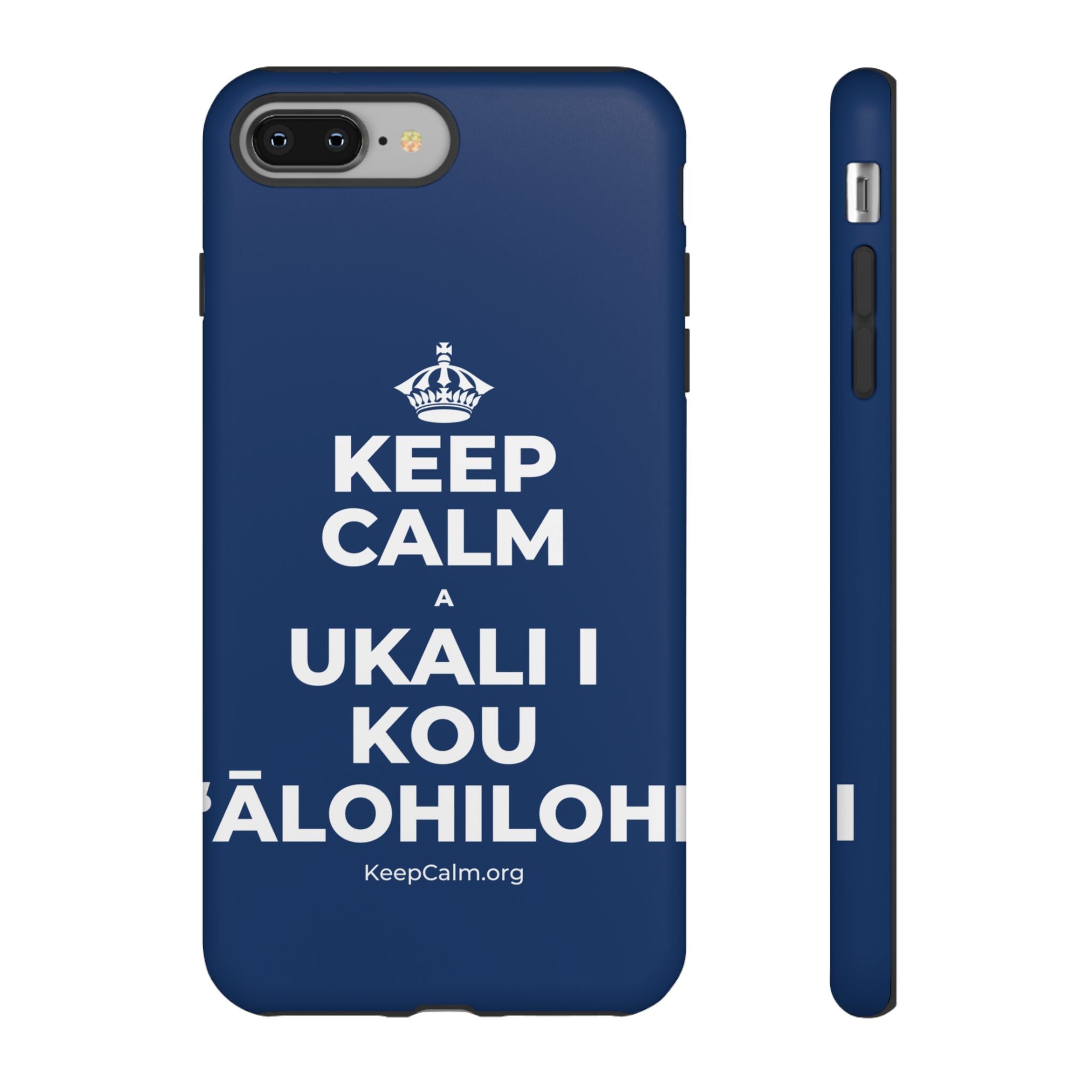 KEEP CALM A UKALI I KOU ʻĀLOHILOHI Phone Case