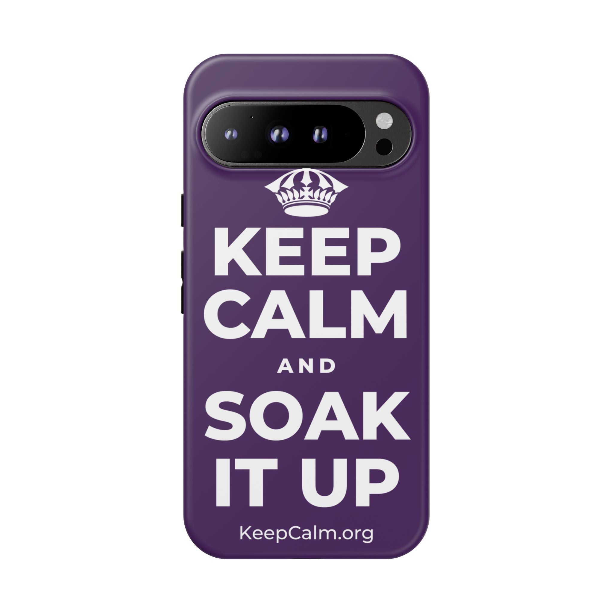 KEEP CALM AND SOAK IT UP Phone Case