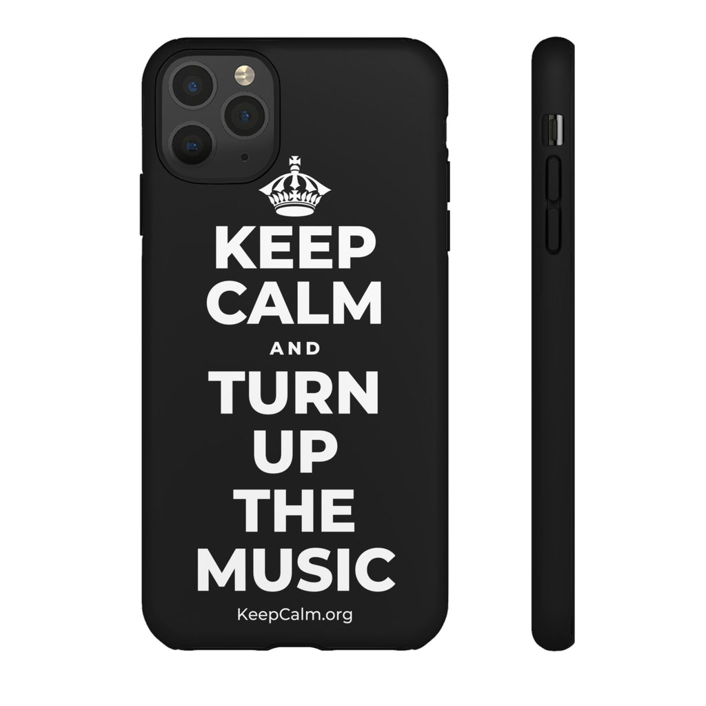 KEEP CALM AND TURN UP THE MUSIC Phone Case
