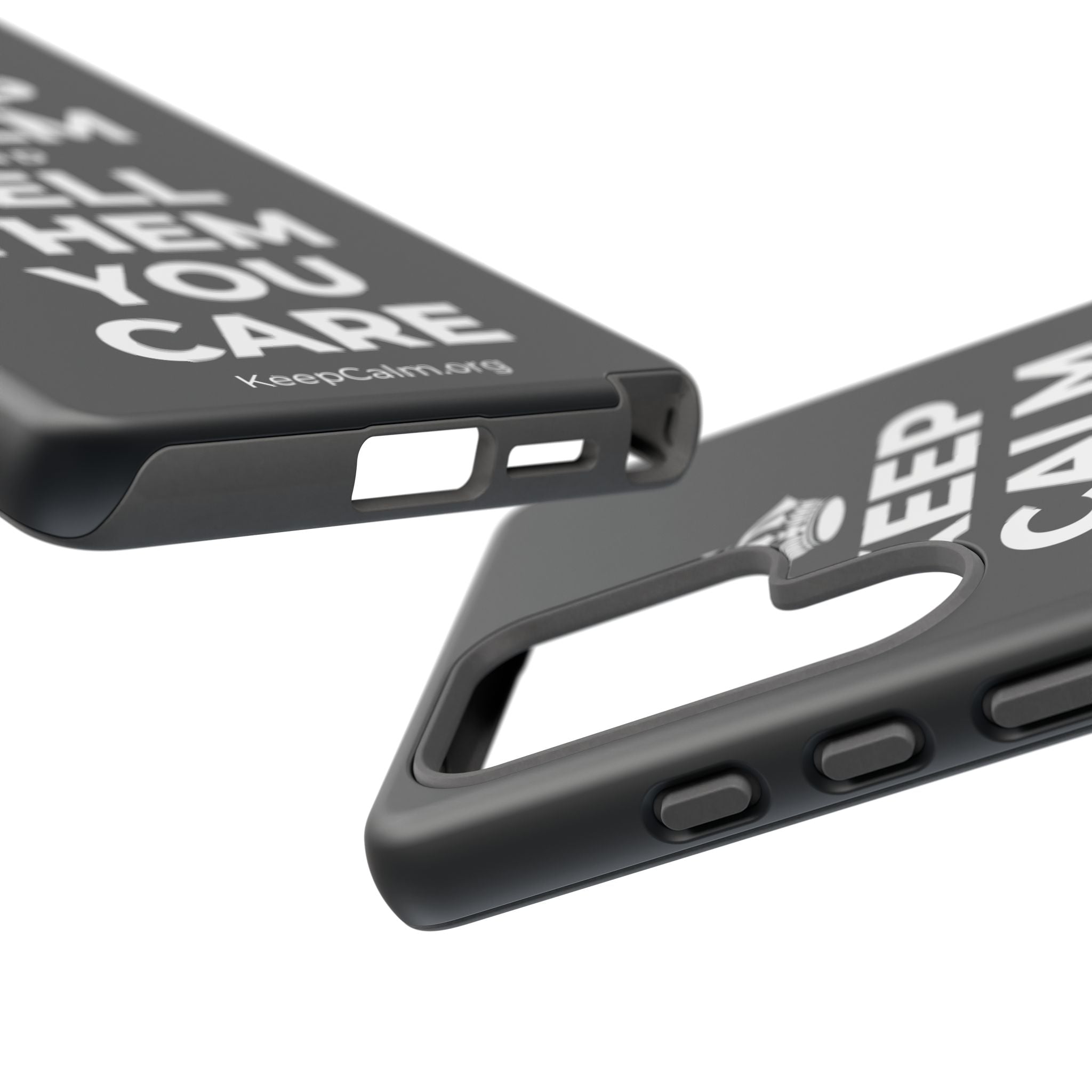 KEEP CALM AND TELL THEM YOU CARE Phone Case (Dark)