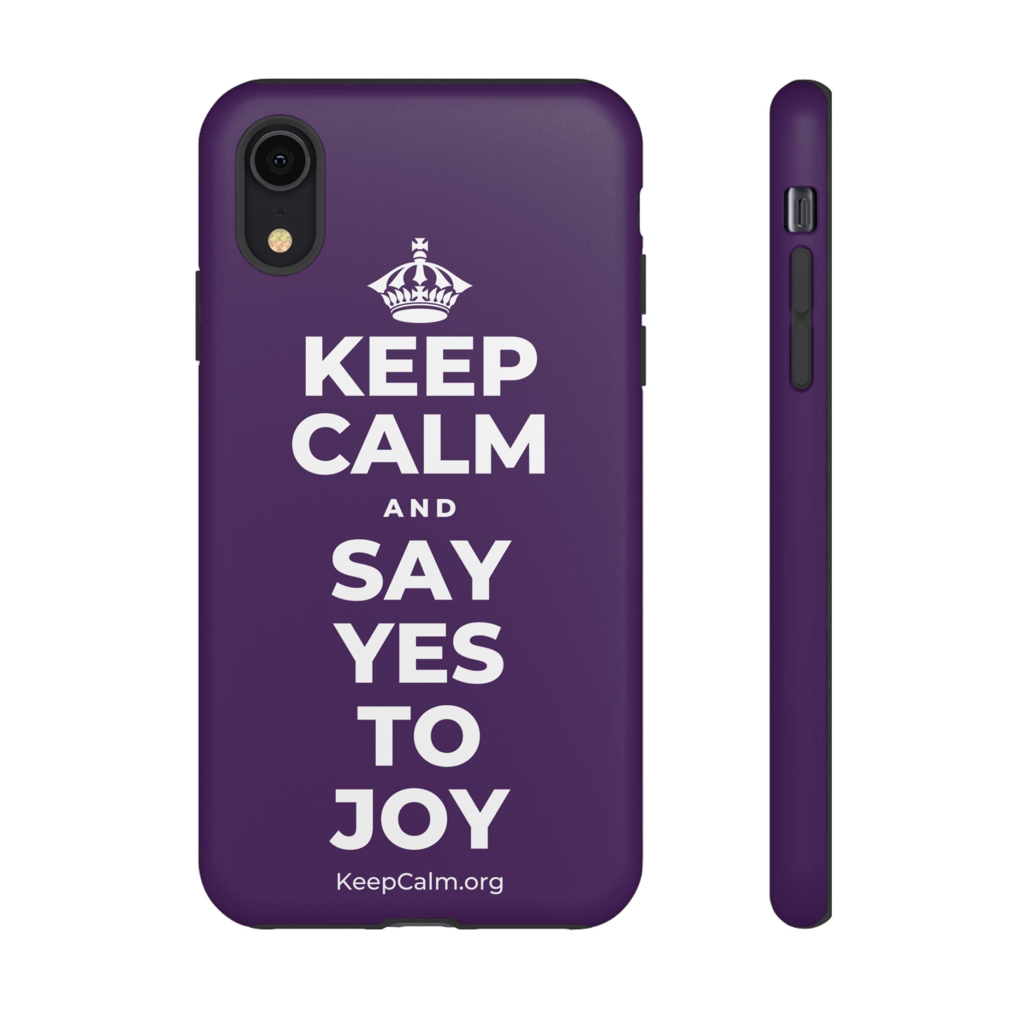 KEEP CALM AND SAY YES TO JOY Phone Case