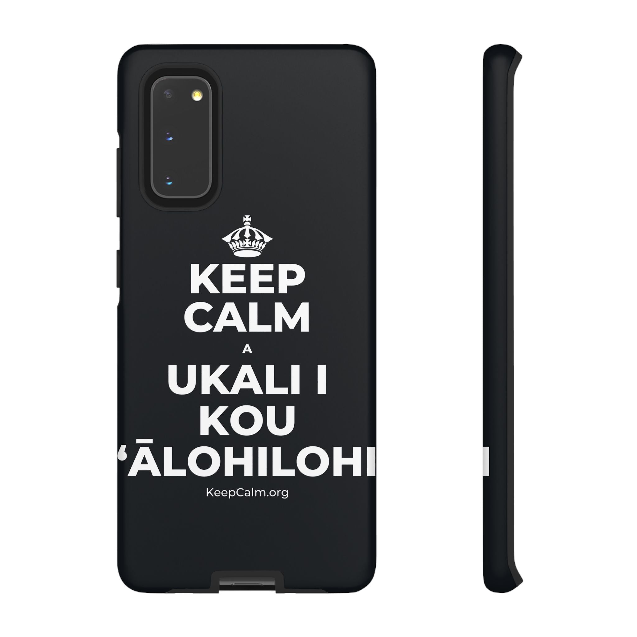 KEEP CALM A UKALI I KOU ʻĀLOHILOHI Phone Case (Dark)