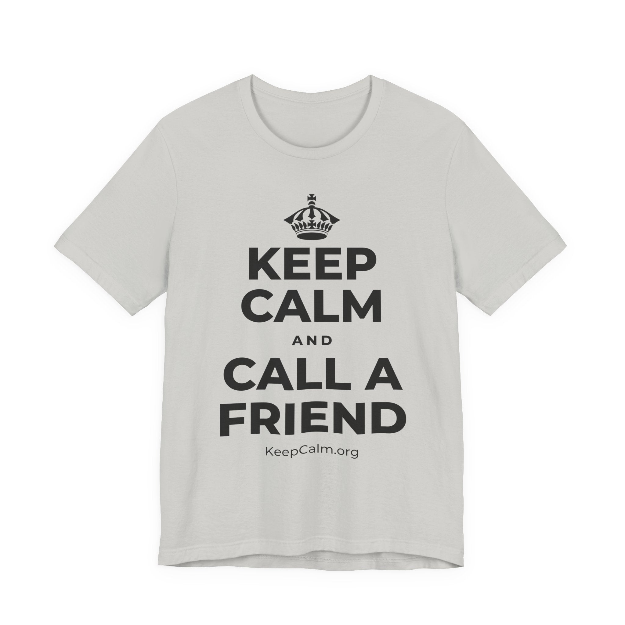 KEEP CALM AND CALL A FRIEND T-Shirt (Baby Blue–Silver)