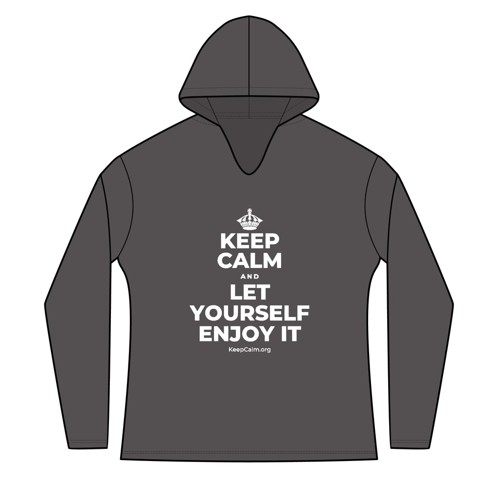 KEEP CALM AND LET YOURSELF ENJOY IT Women's Long Sleeve Hoodie
