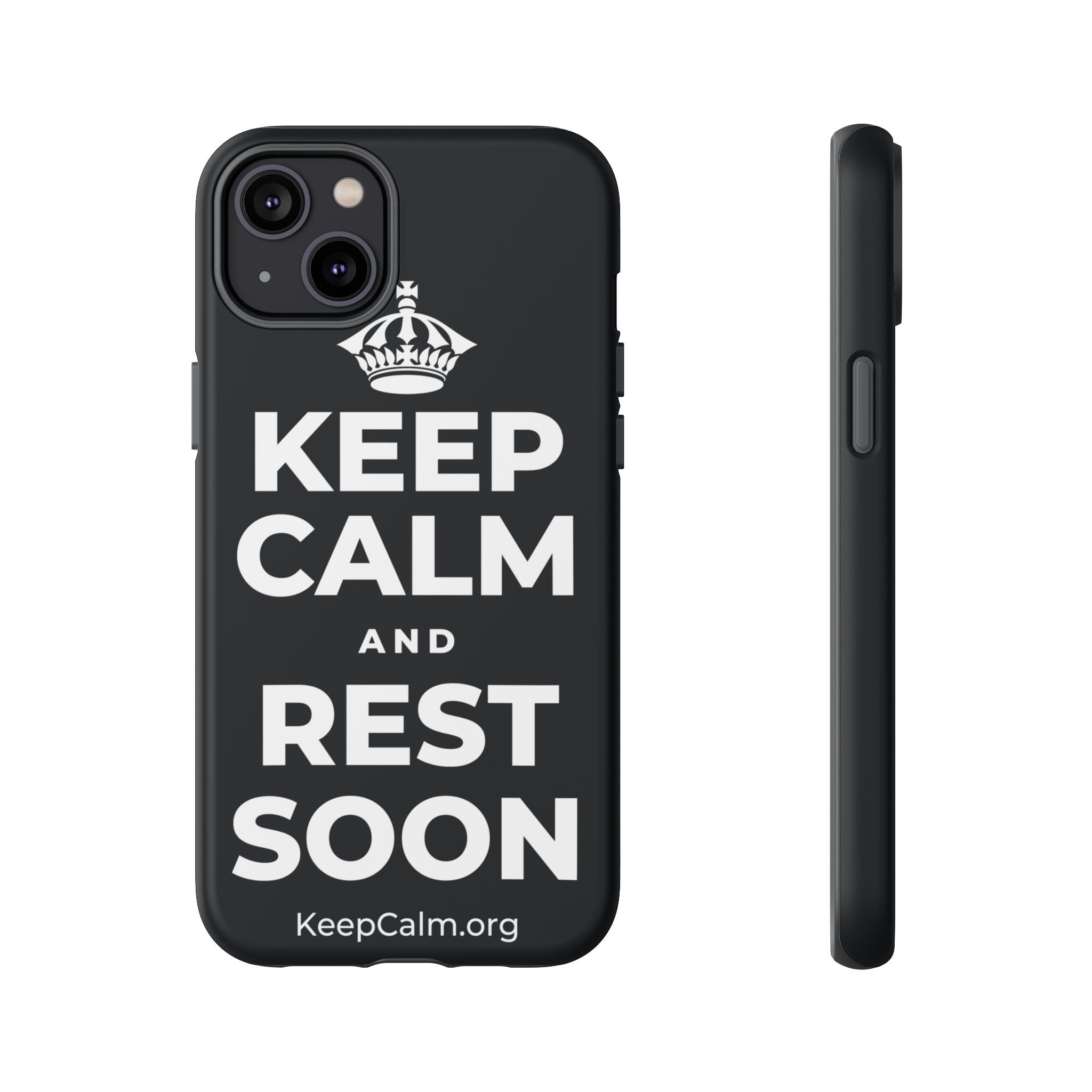 KEEP CALM AND REST SOON Phone Case (Dark)