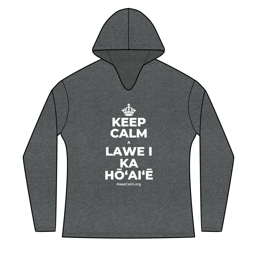 KEEP CALM A LAWE I KA HŌʻAIʻĒ Women's Long Sleeve Hoodie