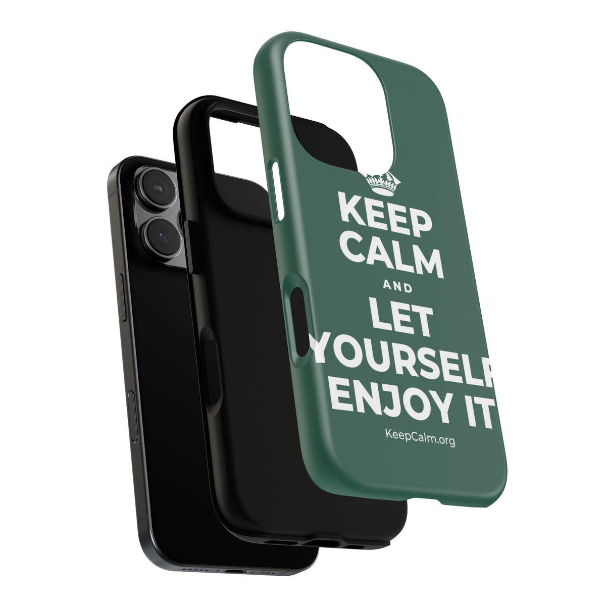 KEEP CALM AND LET YOURSELF ENJOY IT Phone Case