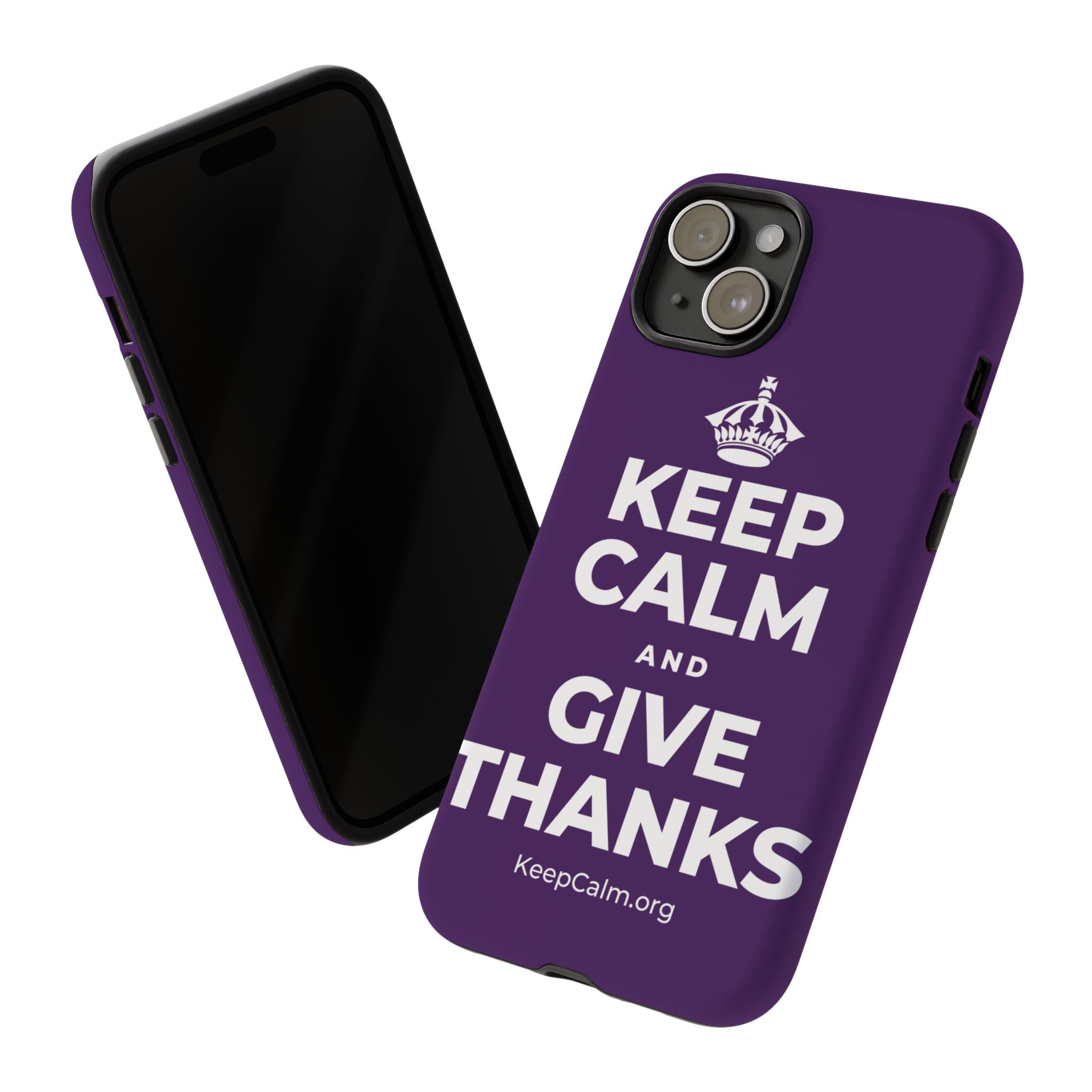 KEEP CALM AND GIVE THANKS Phone Case