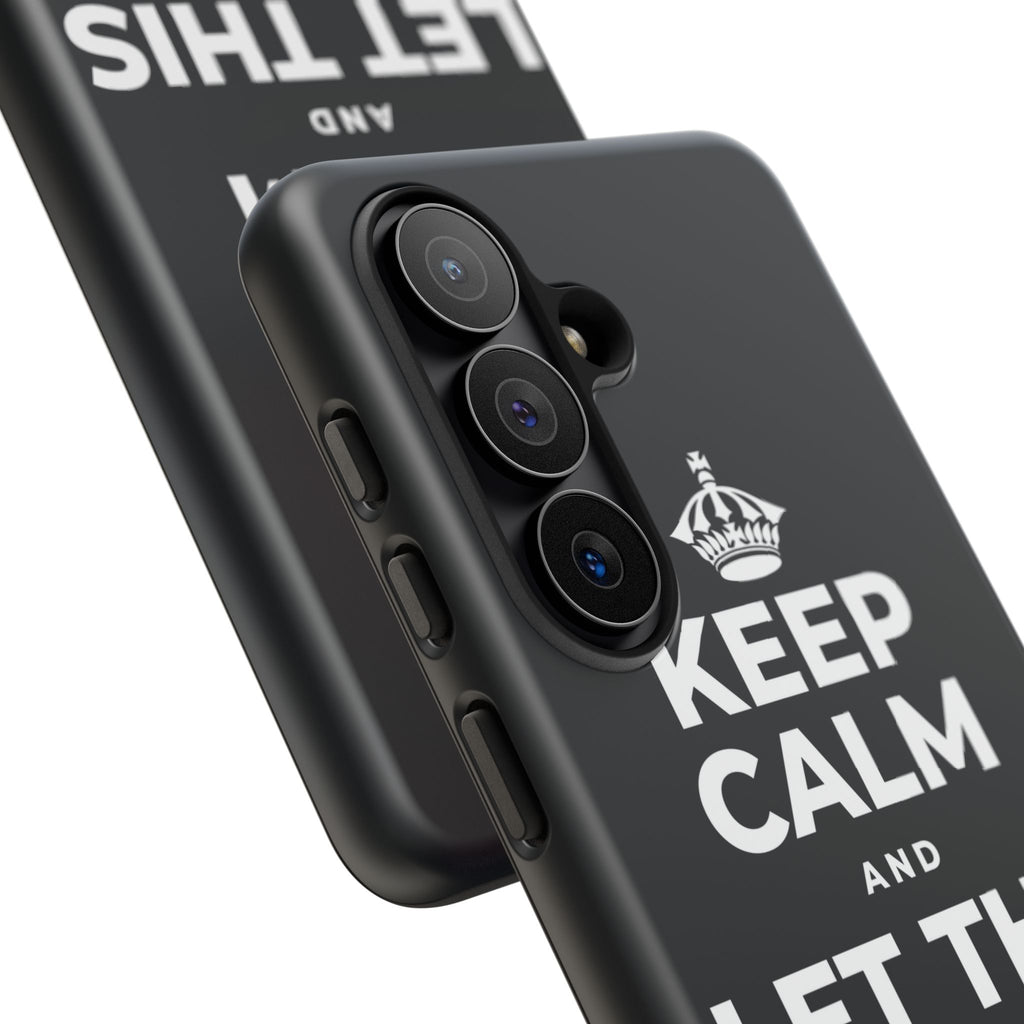 KEEP CALM AND LET THIS FEELING PASS Phone Case (Dark)