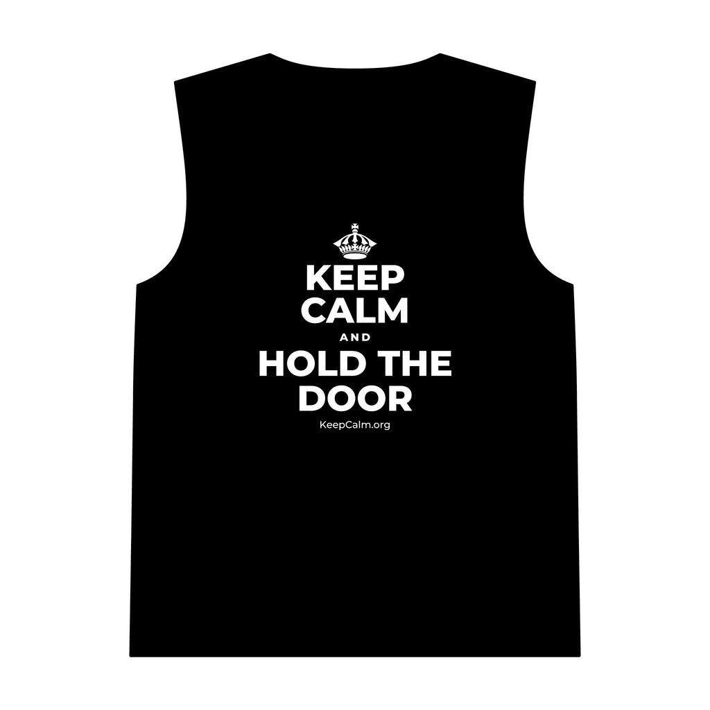 KEEP CALM AND HOLD THE DOOR Tank Top