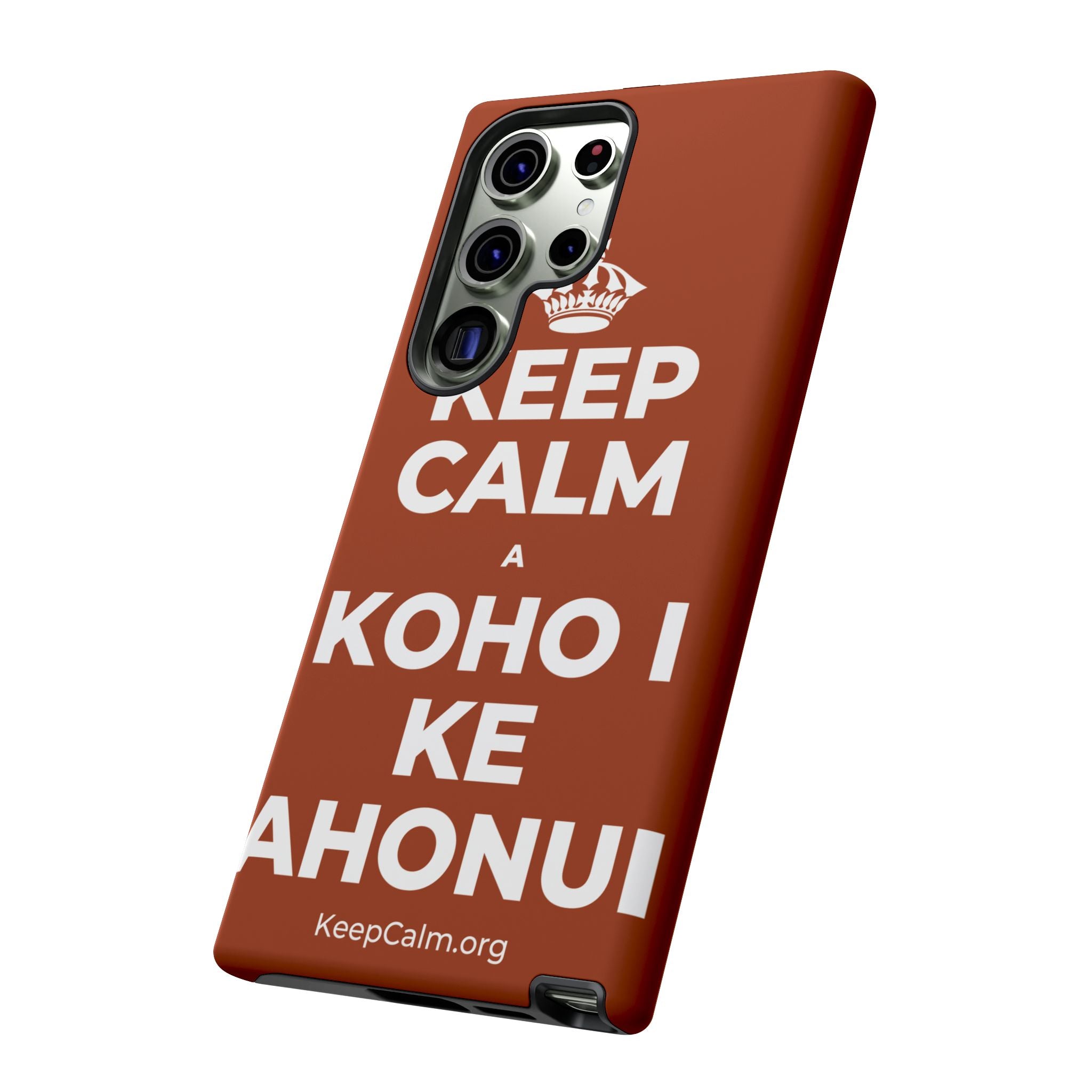 KEEP CALM A KOHO I KE AHONUI Phone Case