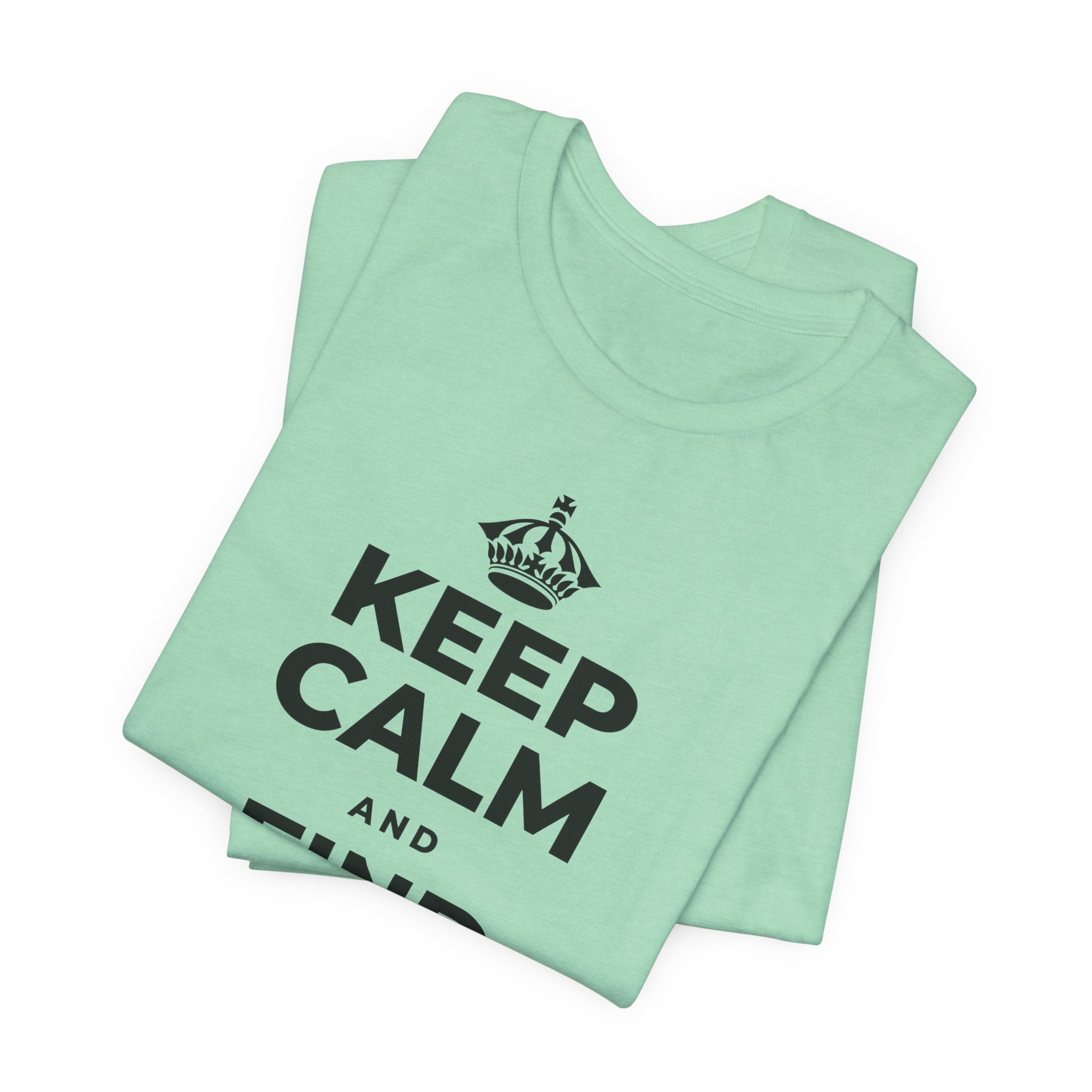 KEEP CALM AND FIND YOUR PEOPLE T-Shirt (Baby Blue–Silver)