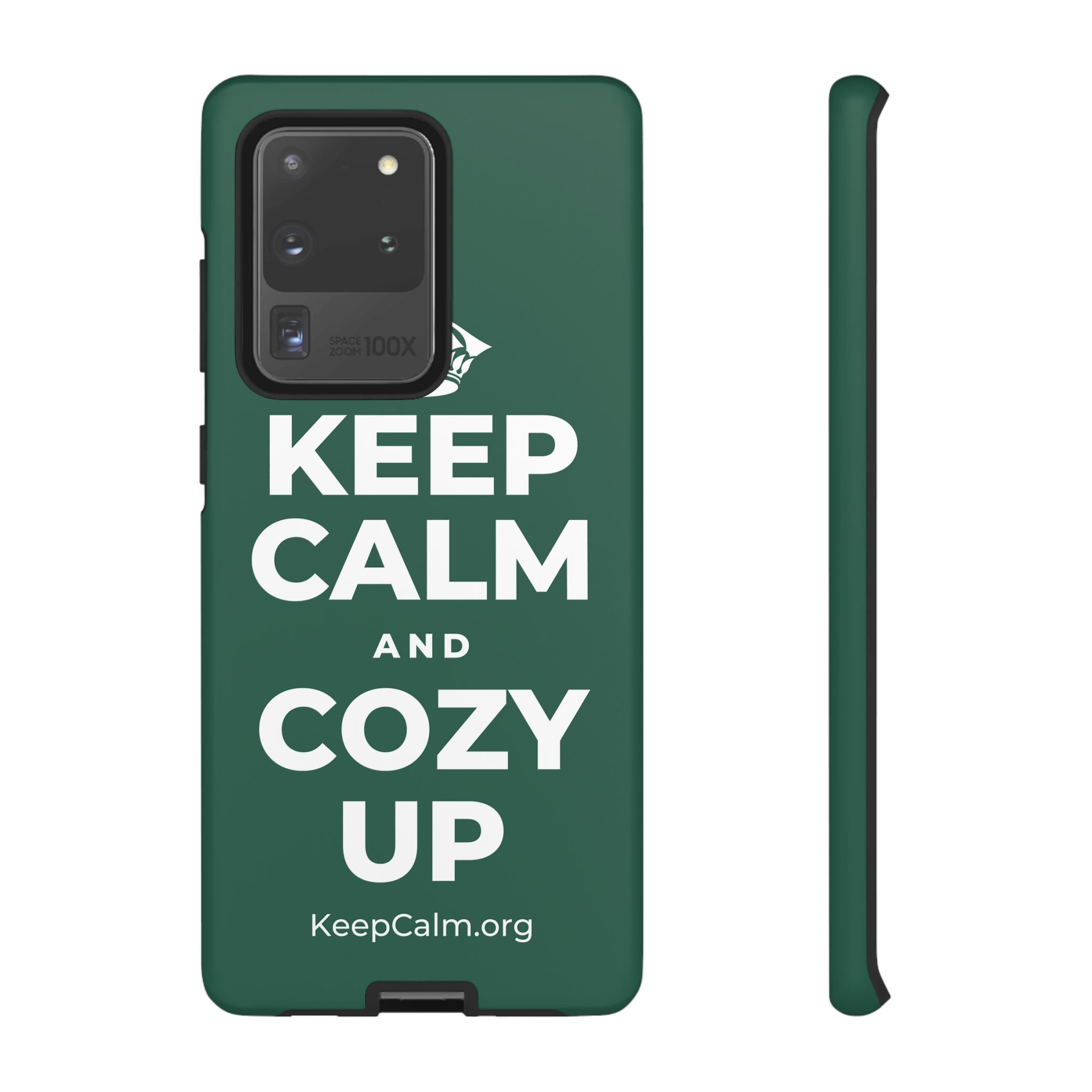 KEEP CALM AND COZY UP Phone Case